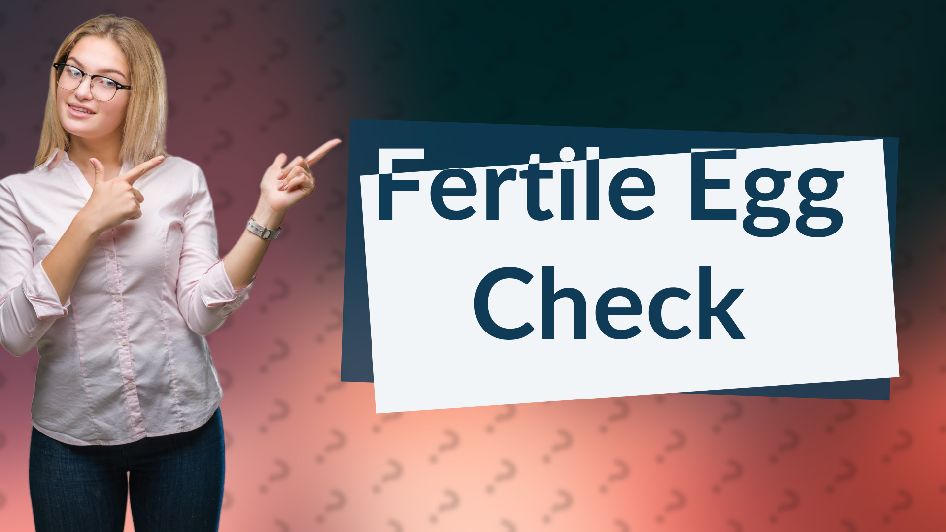 Fertile Egg Check