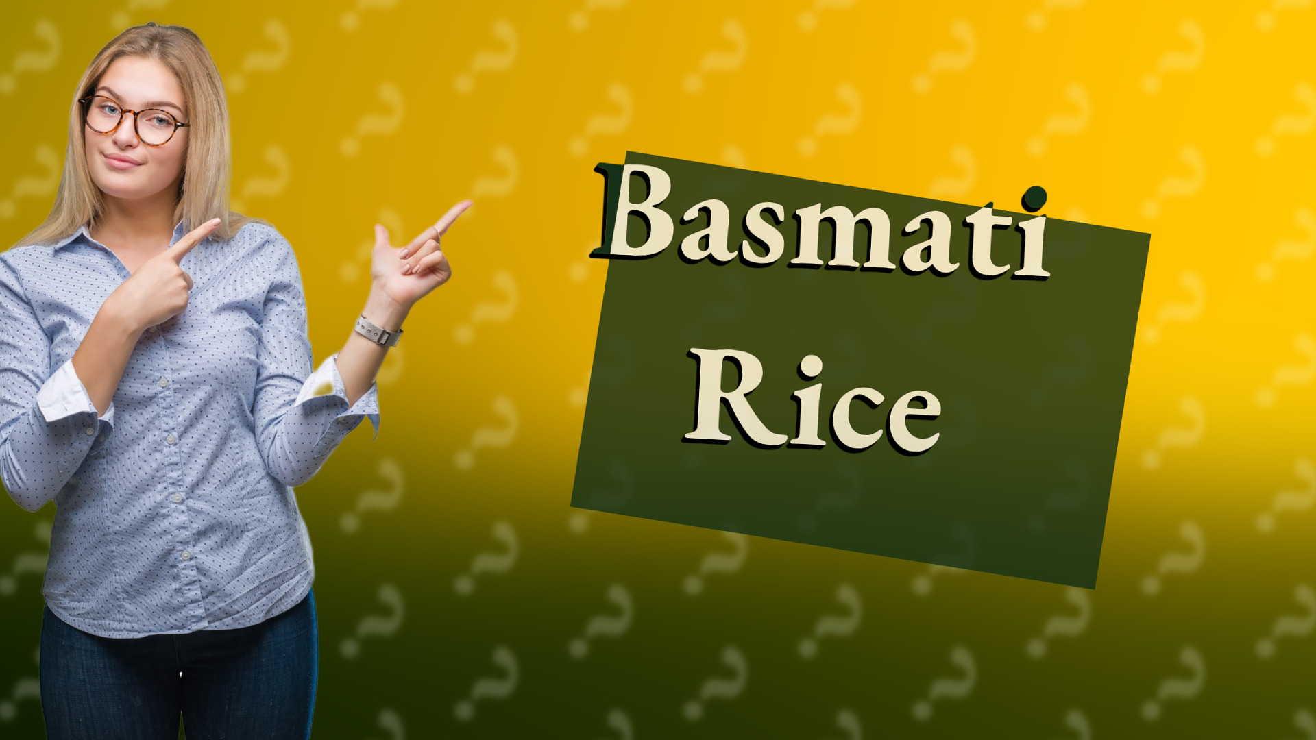 Basmati Rice