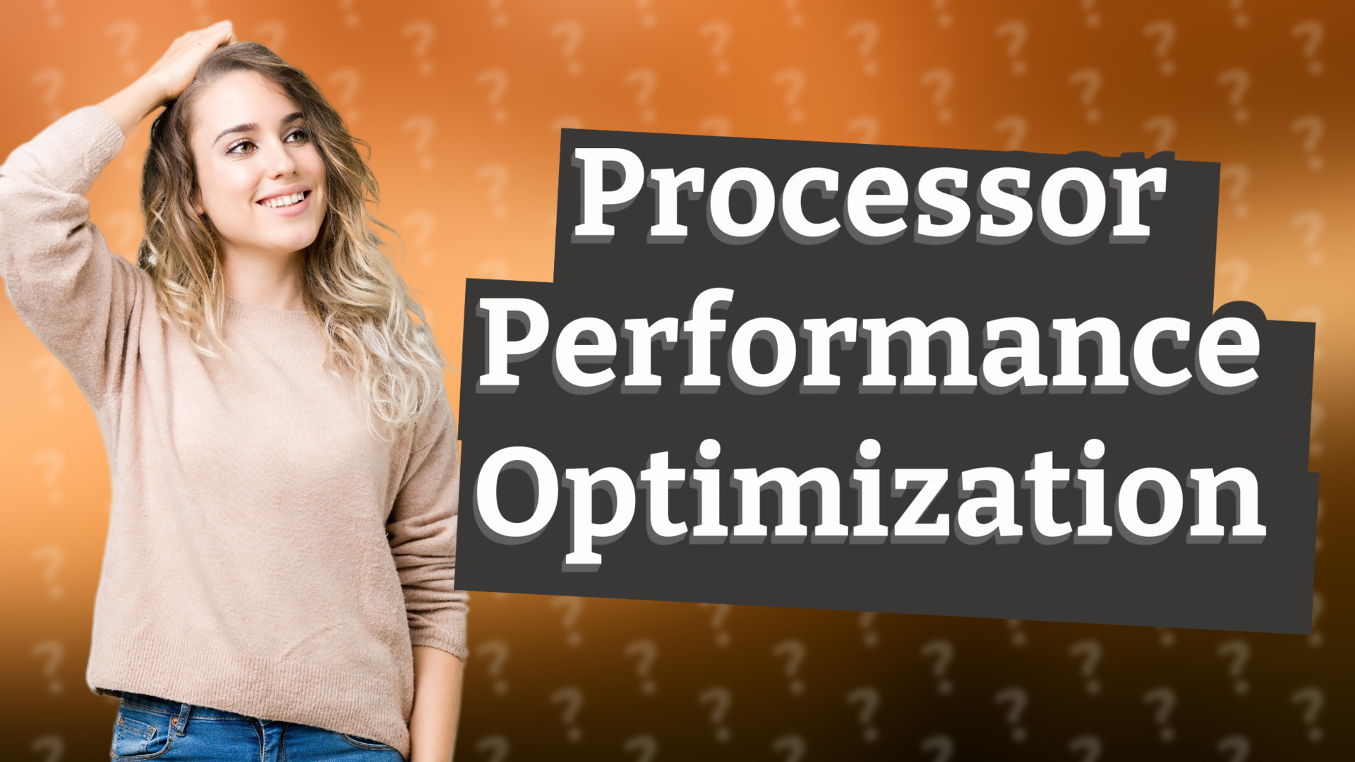 Processor Performance Optimization