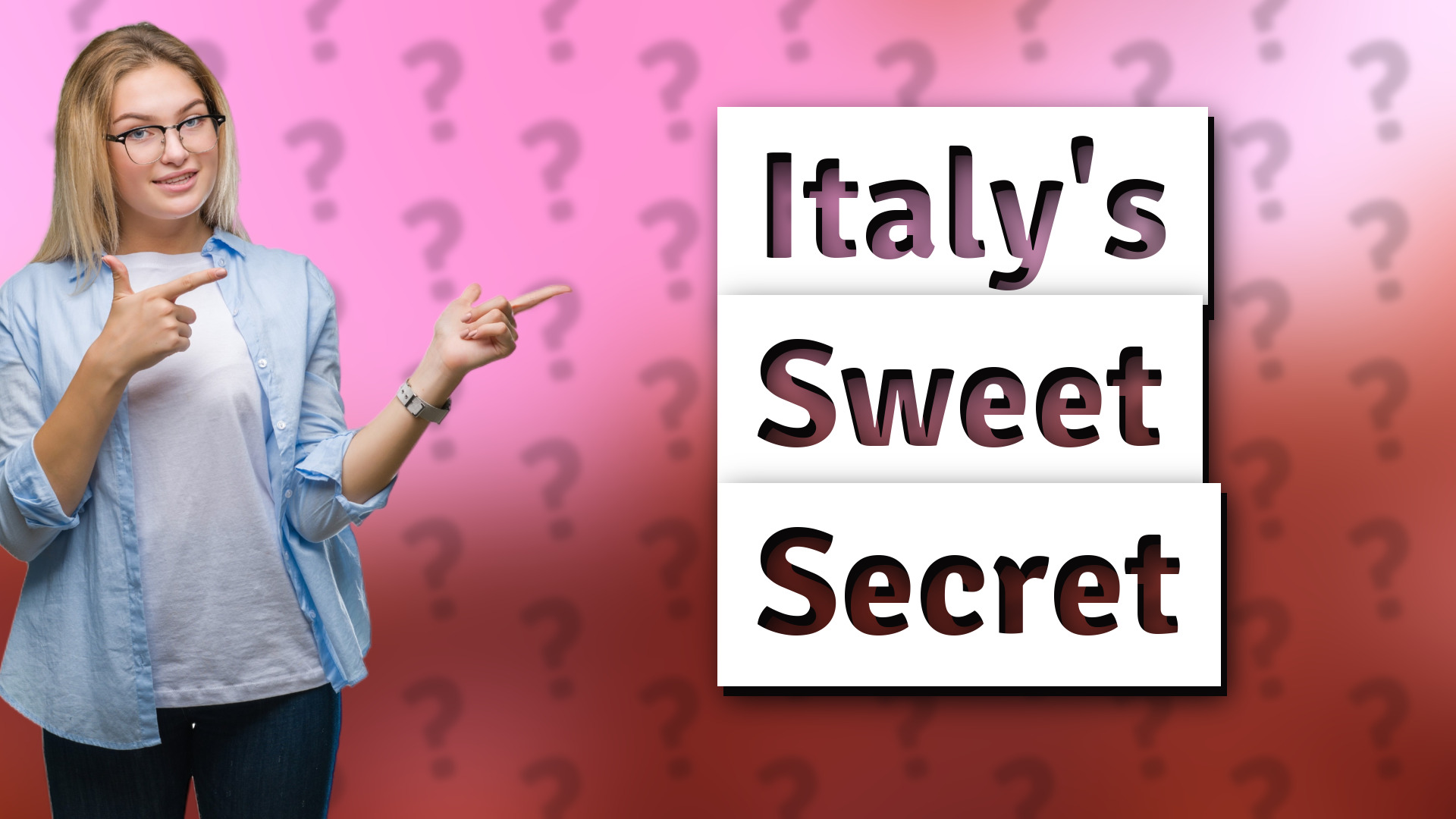 Italy's Sweet Secret