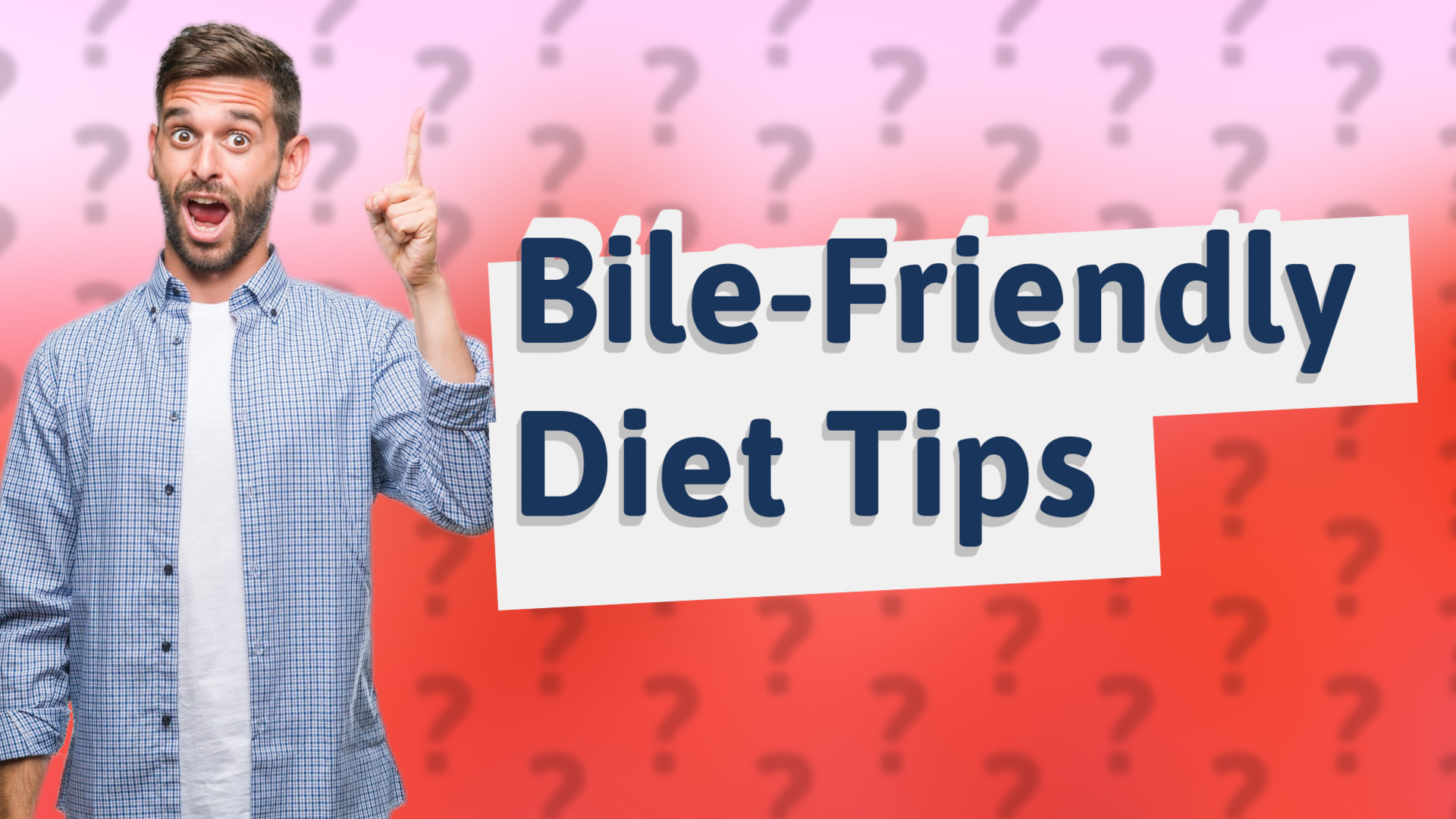 Bile-Friendly Diet Tips