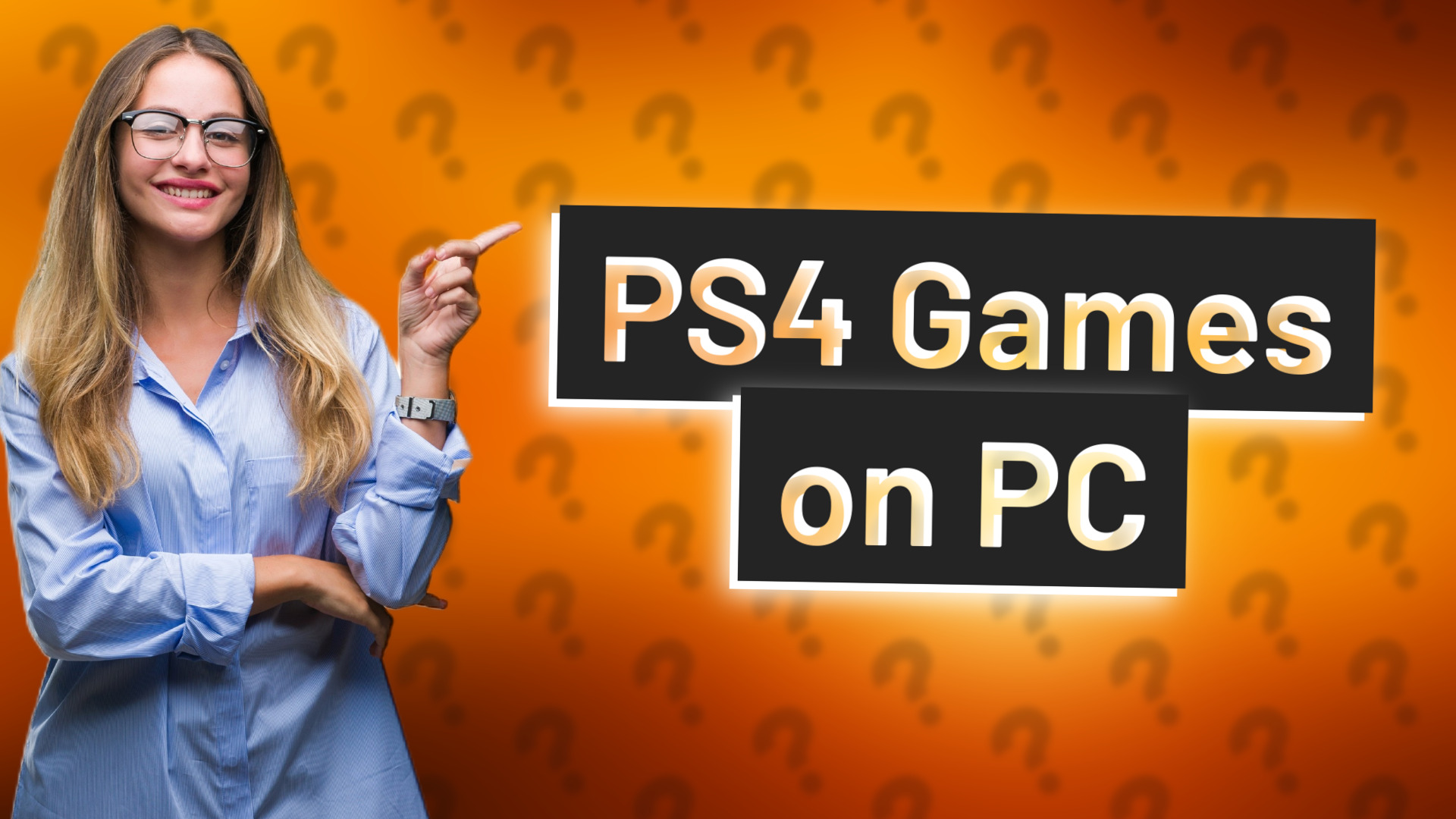 PS4 Games on PC