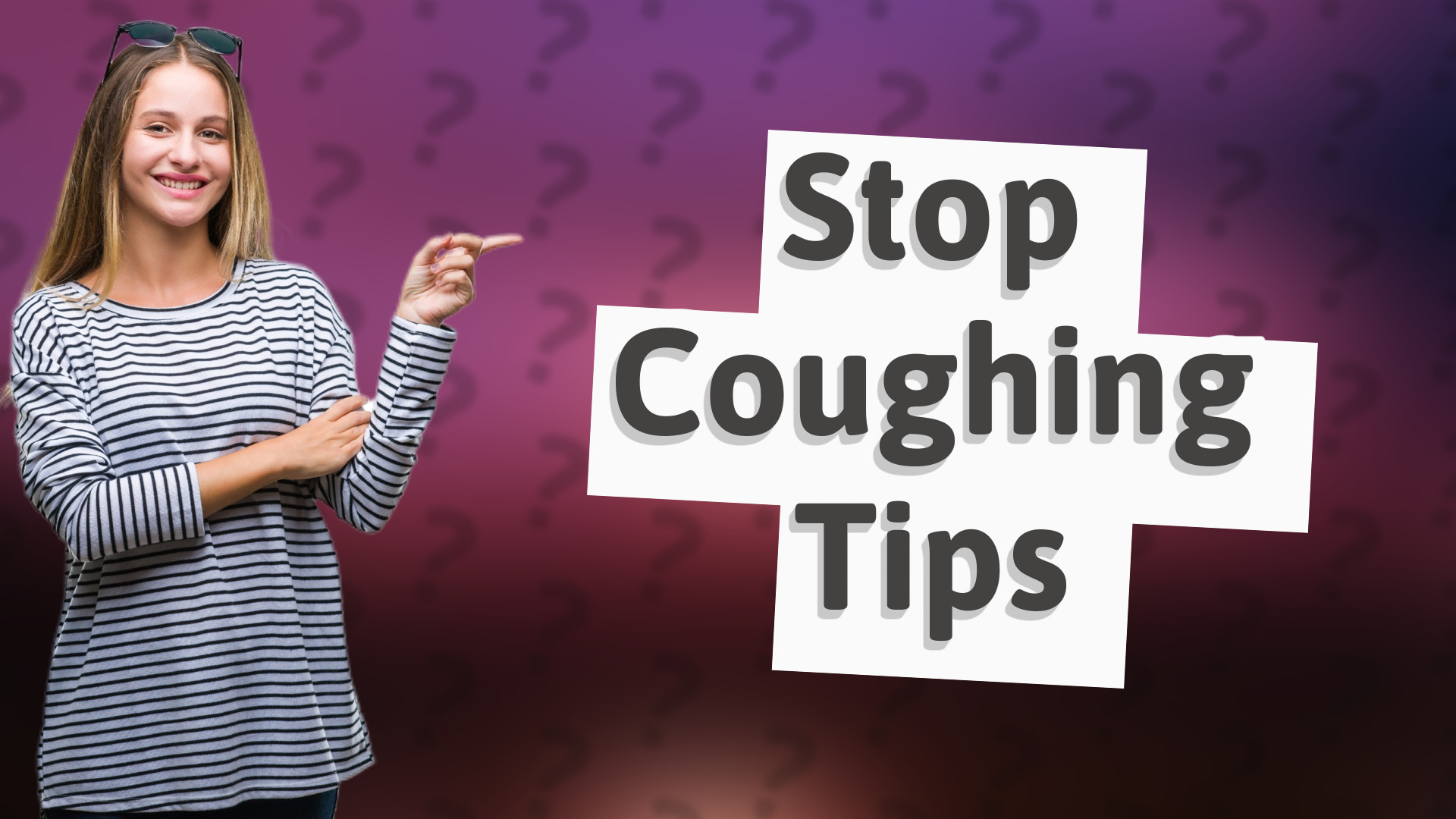 Stop Coughing Tips