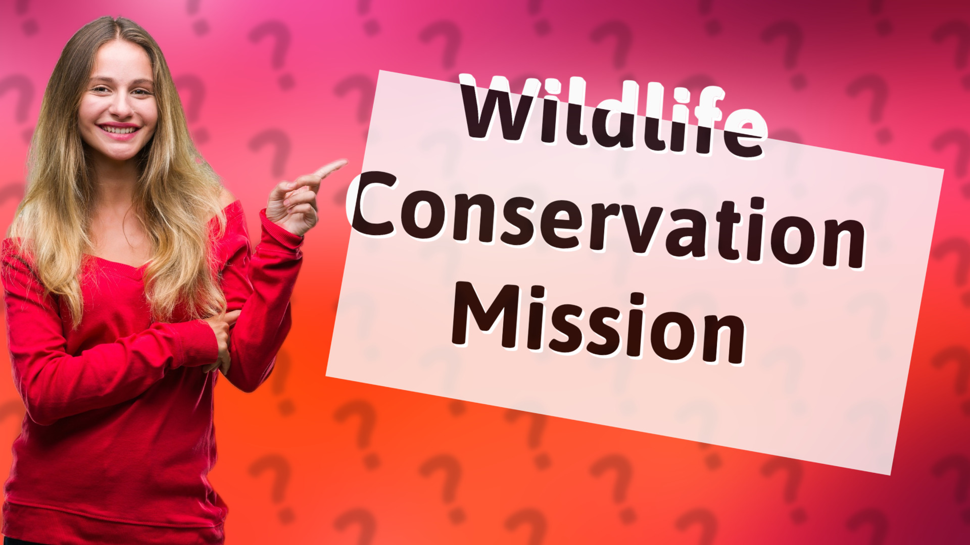 Wildlife Conservation Mission