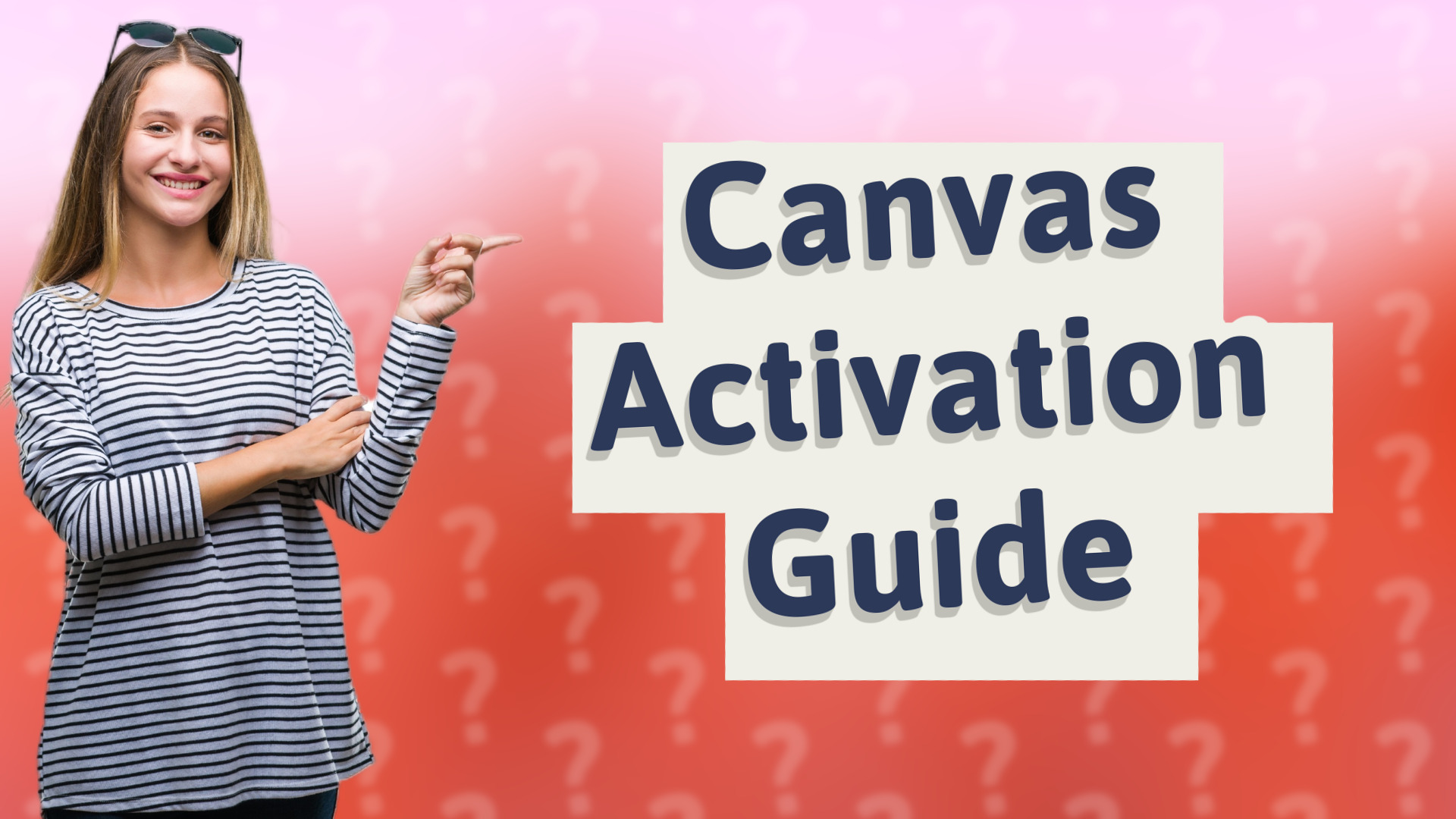 Canvas Activation Guide