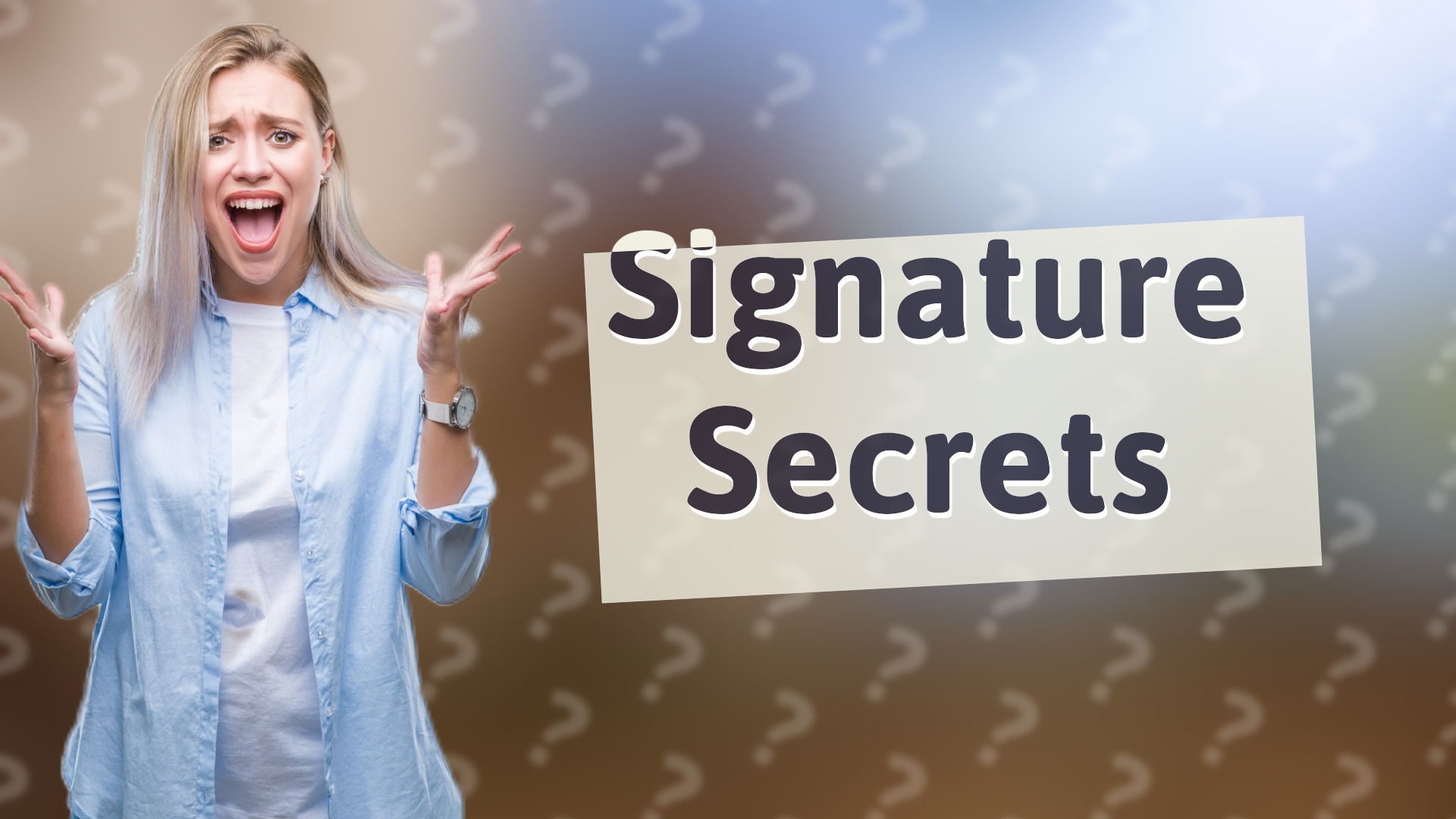 Signature Secrets