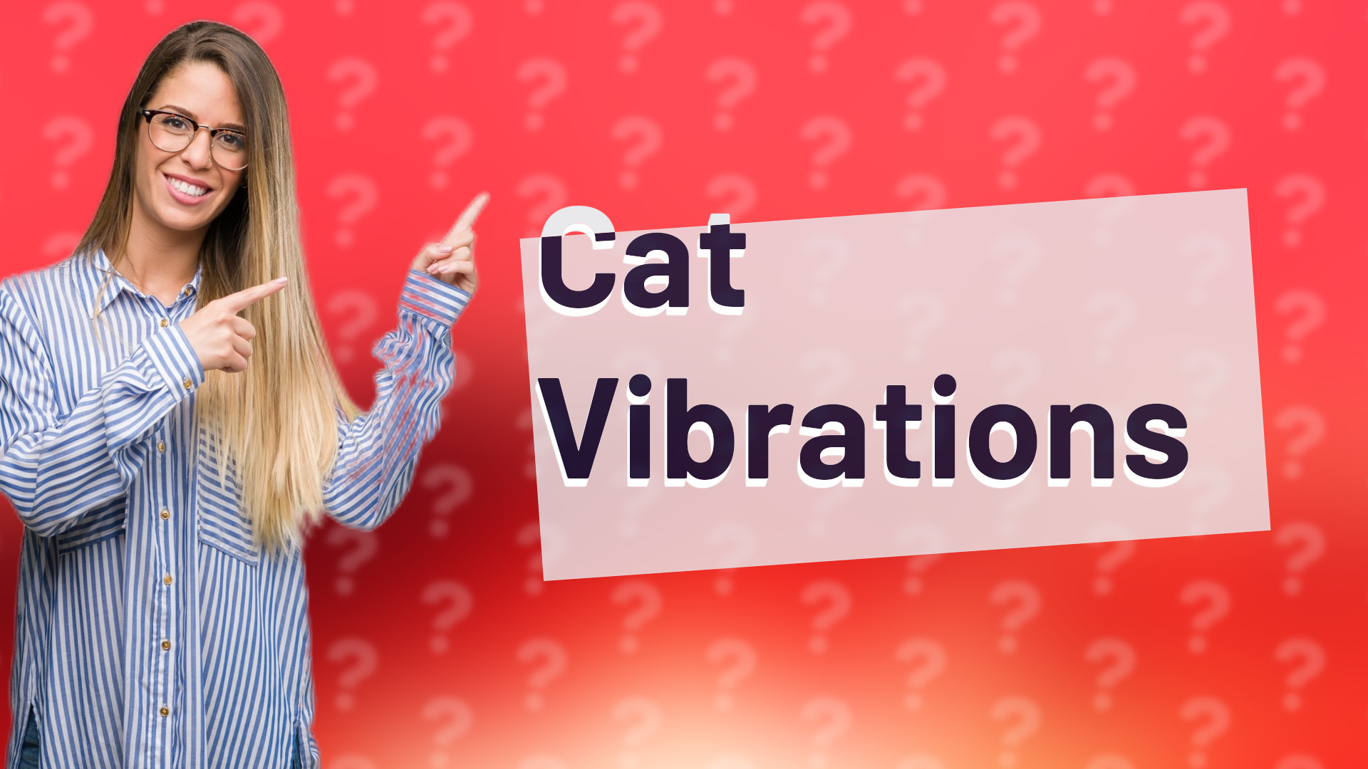 Cat Vibrations
