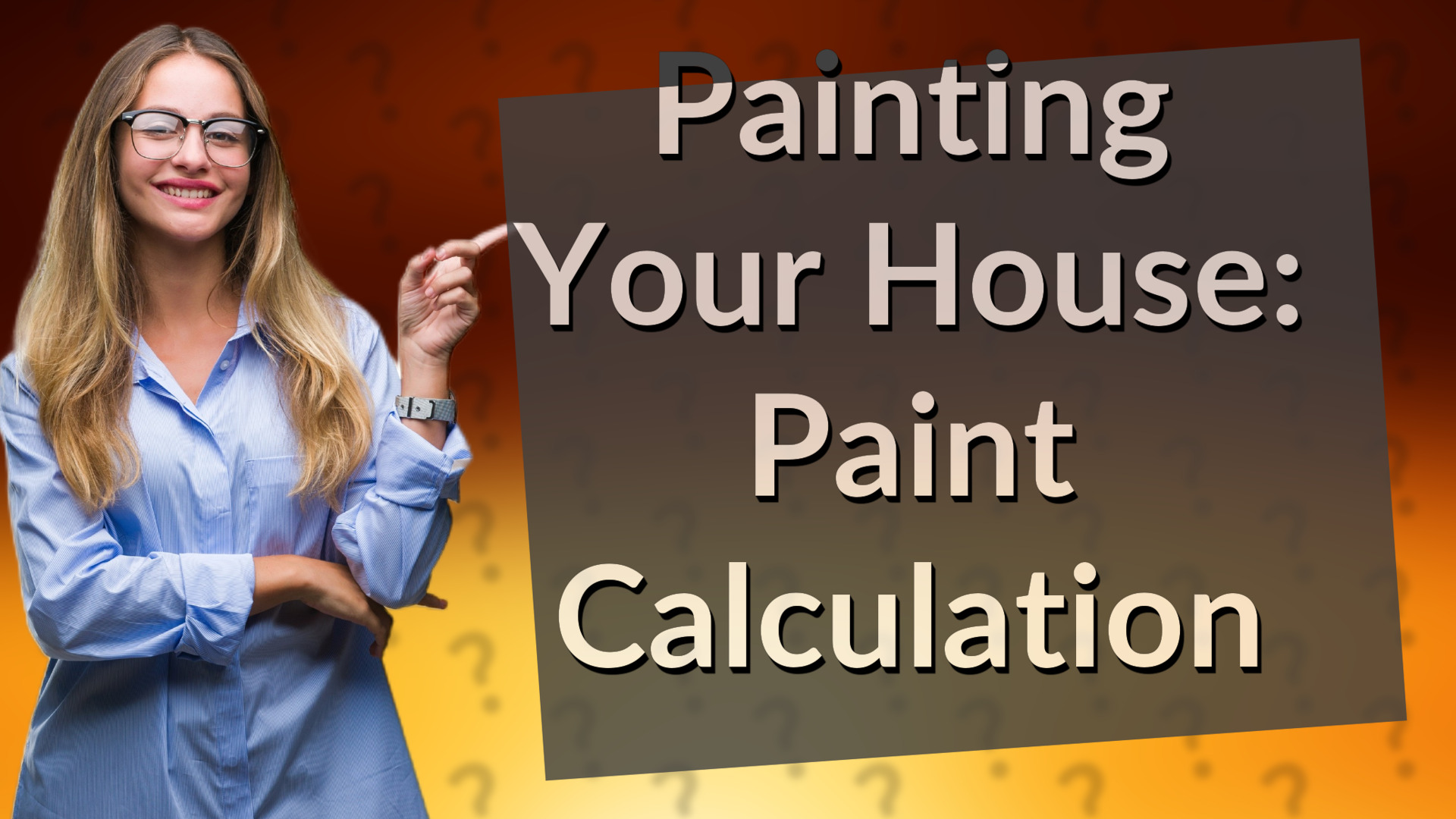 Painting Your House: Paint Calculation