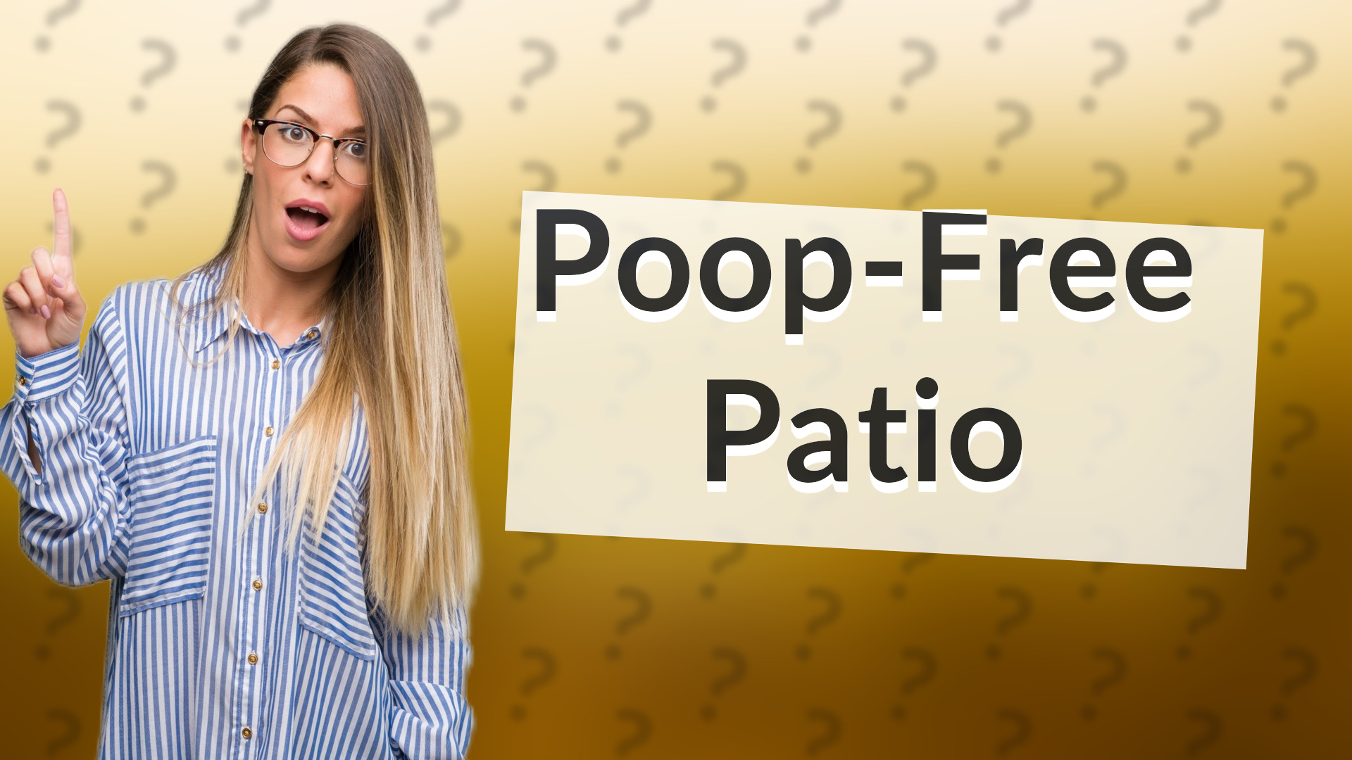 Poop-Free Patio