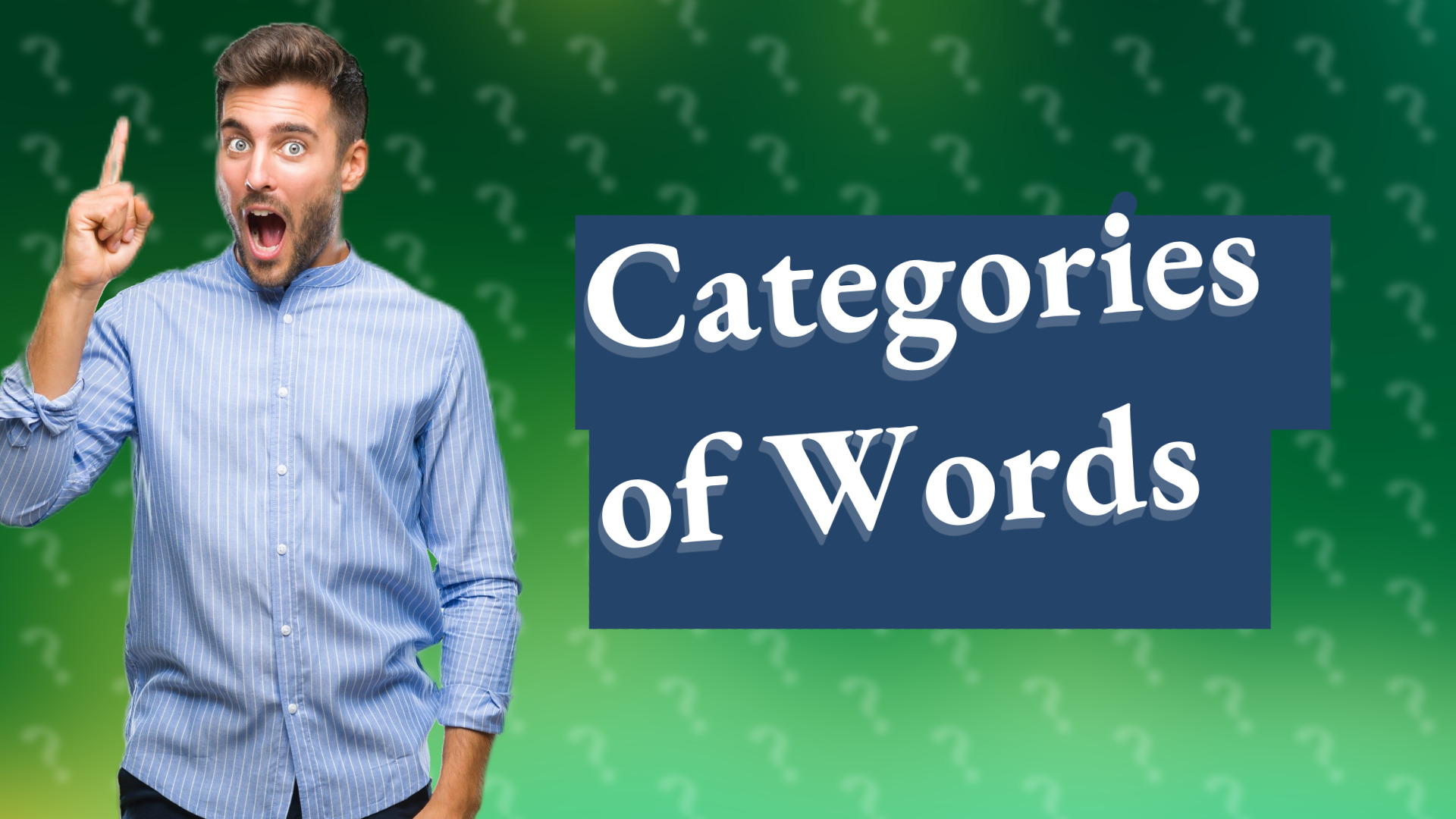 Categories of Words