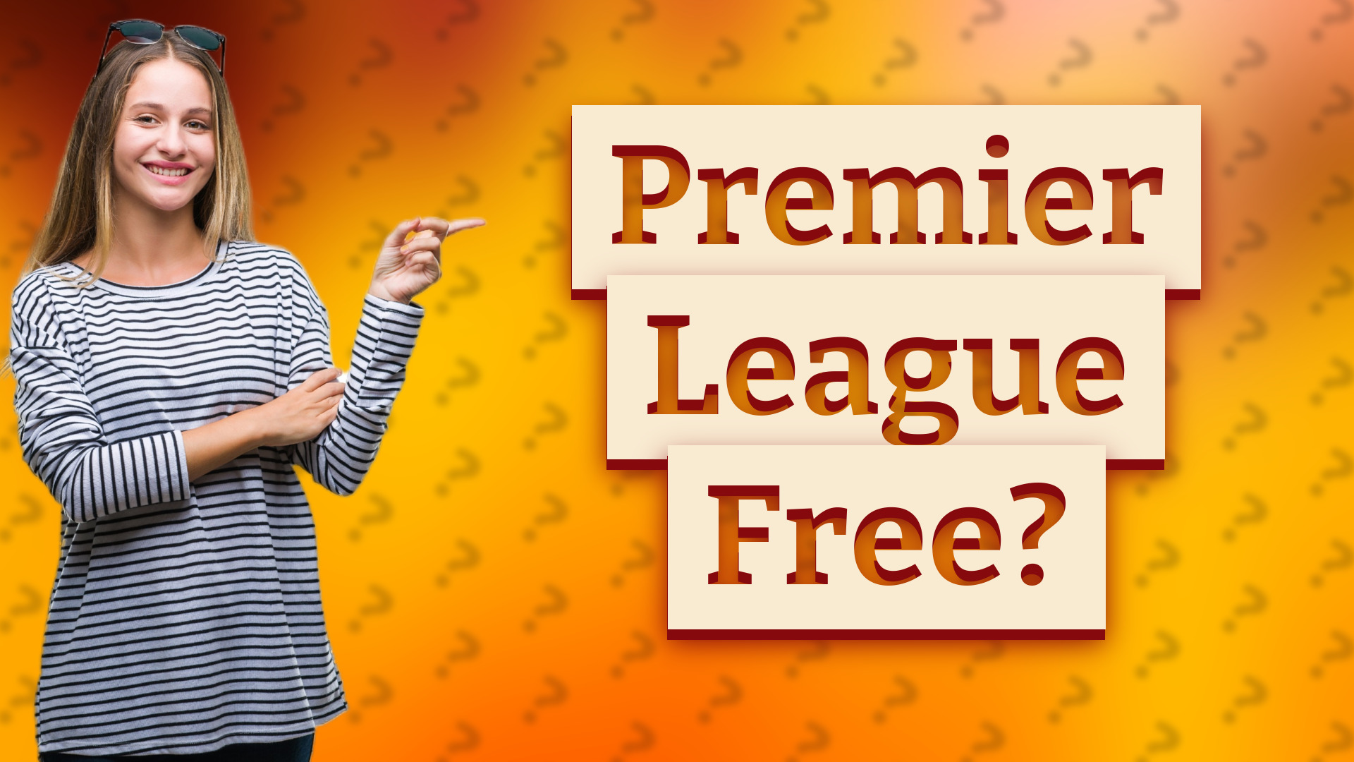 Premier League Free?