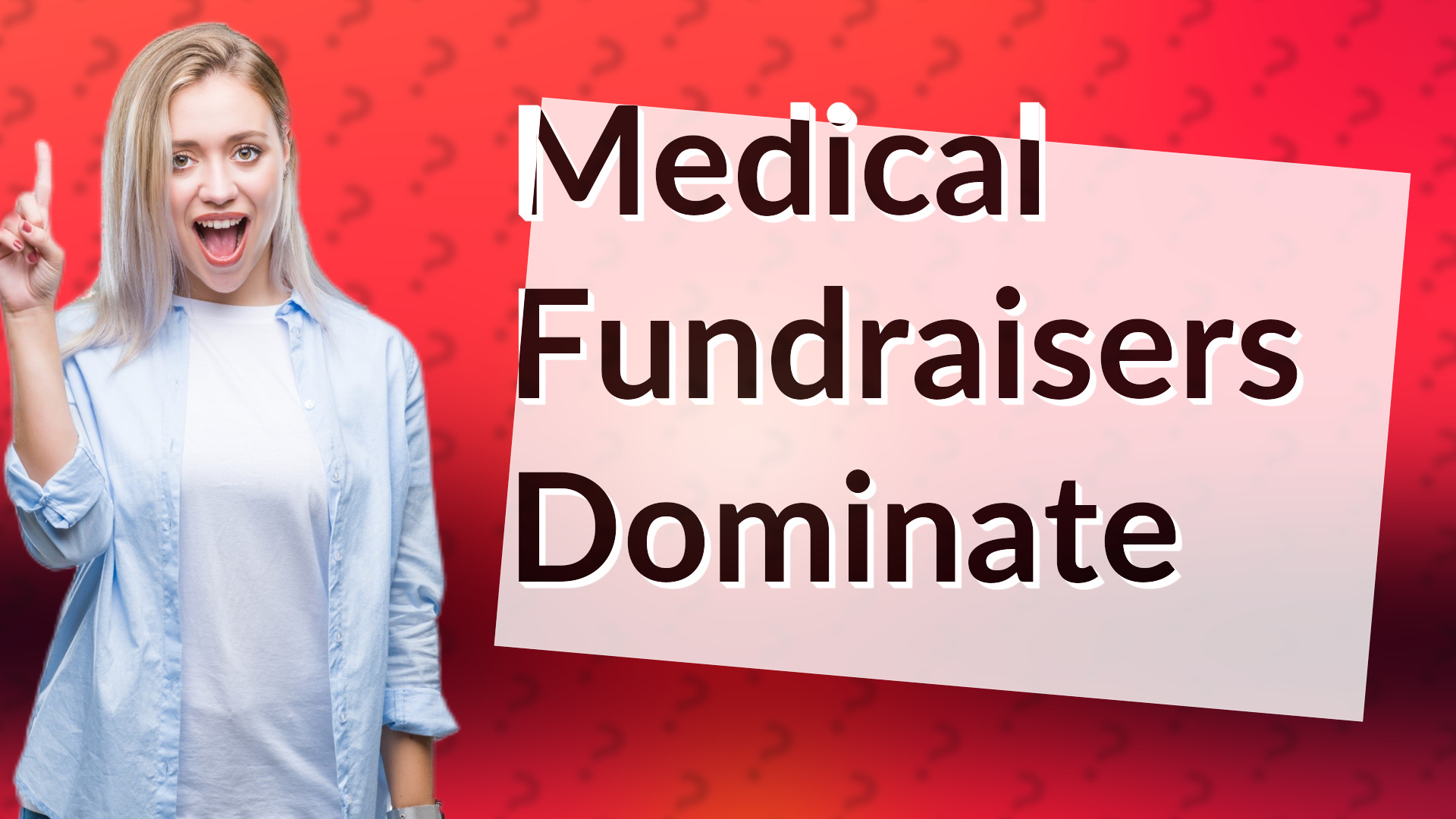 Medical Fundraisers Dominate
