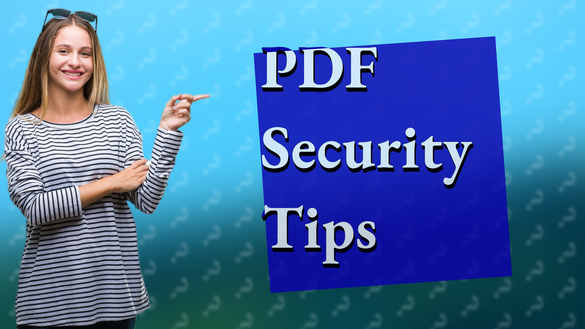 PDF Security Tips