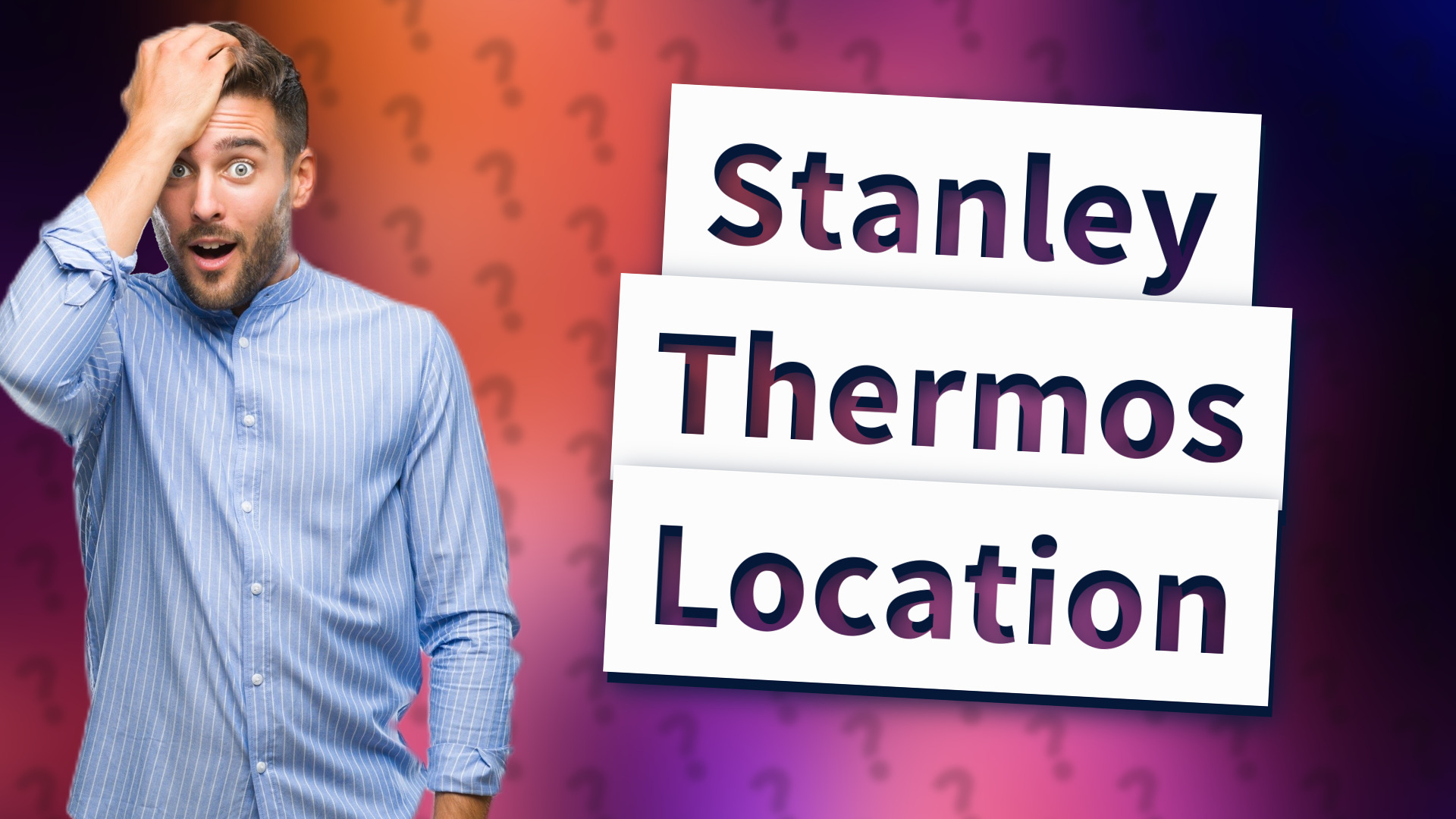 Stanley Thermos Location