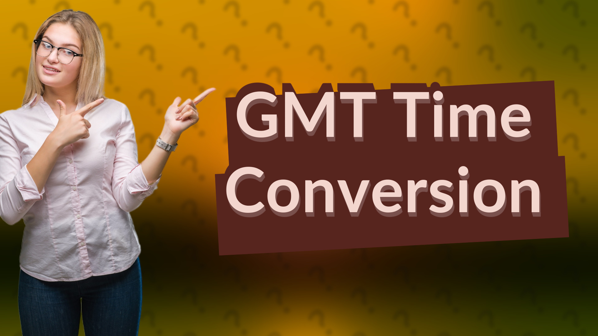 GMT Time Conversion