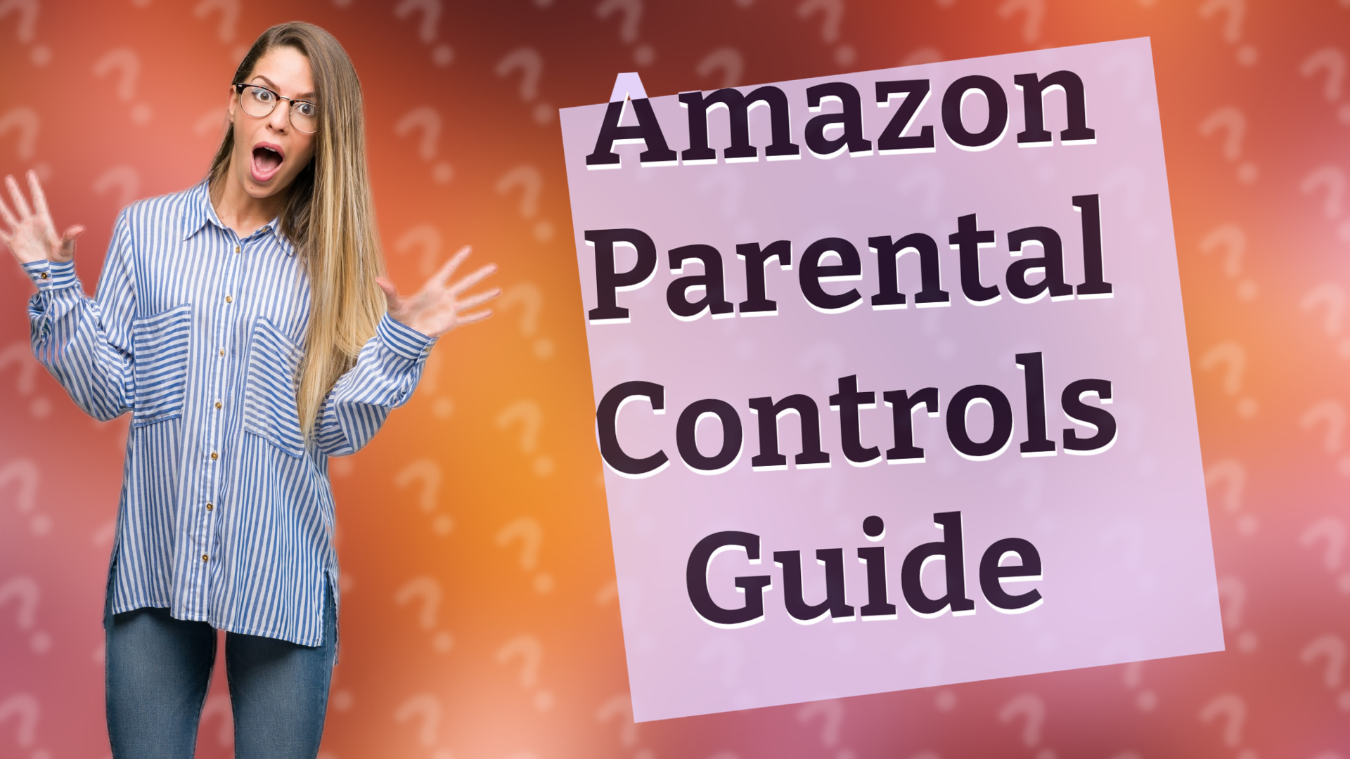 Amazon Parental Controls Guide