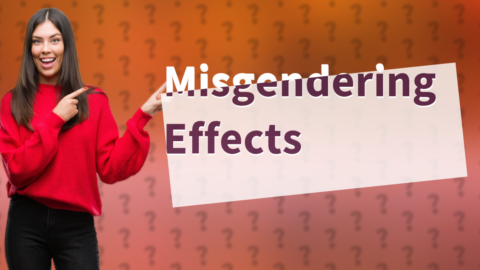 Misgendering Effects