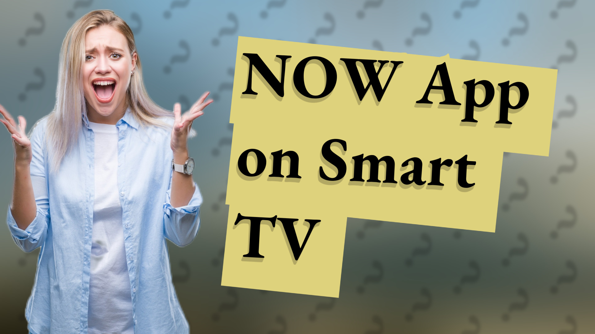 NOW App on Smart TV
