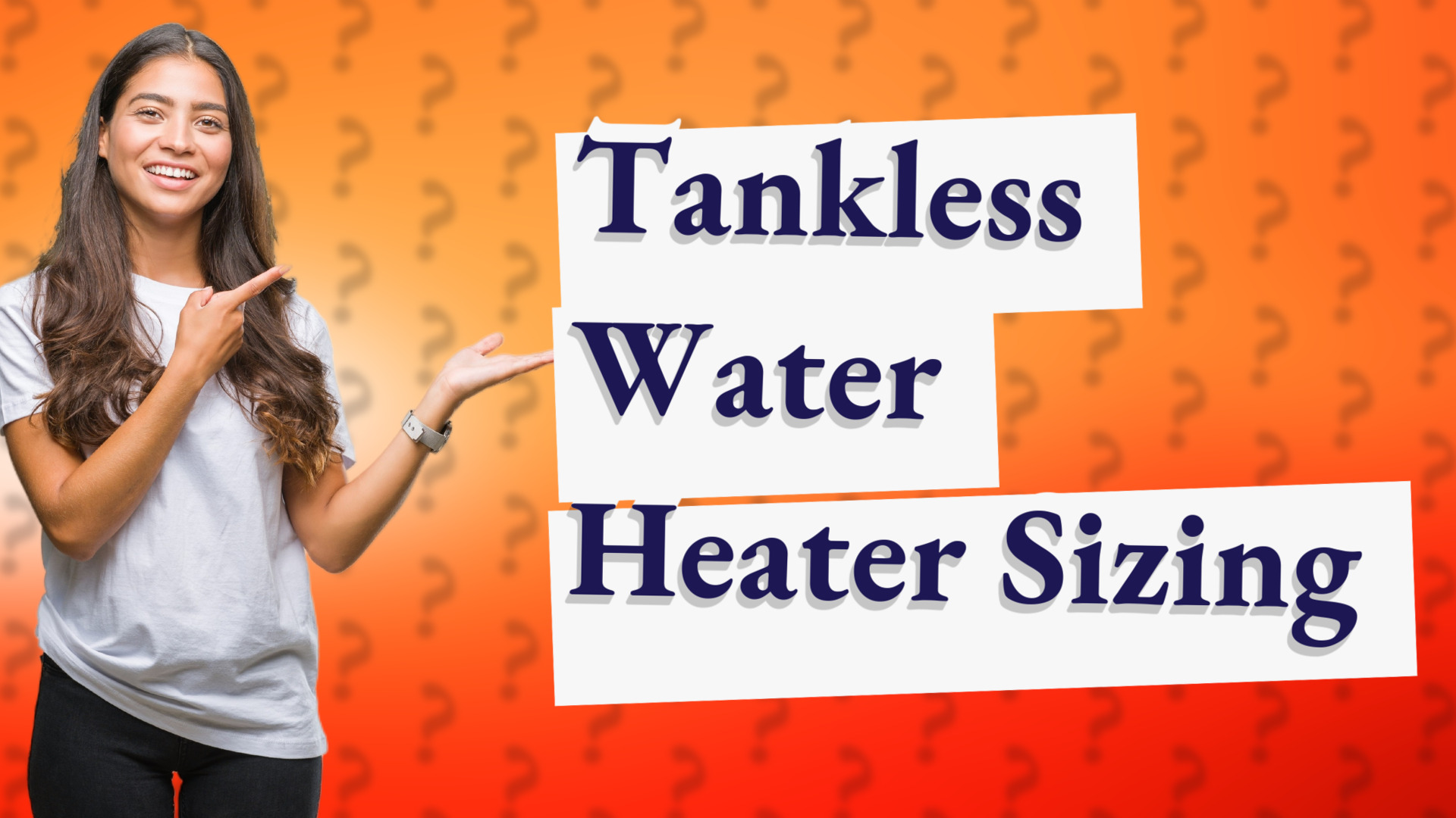 Tankless Water Heater Sizing