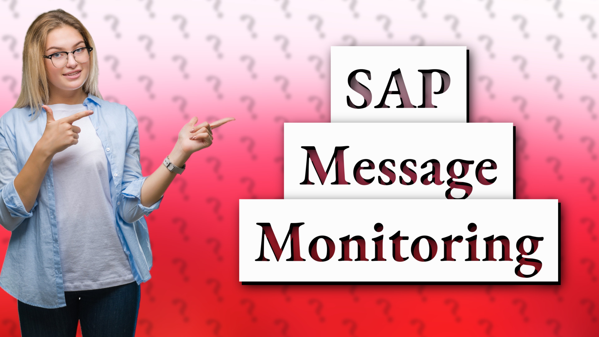 SAP Message Monitoring