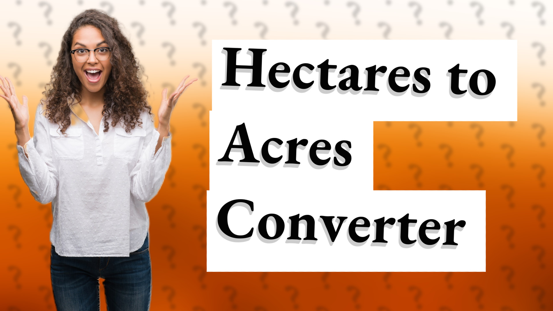 Hectares to Acres Converter