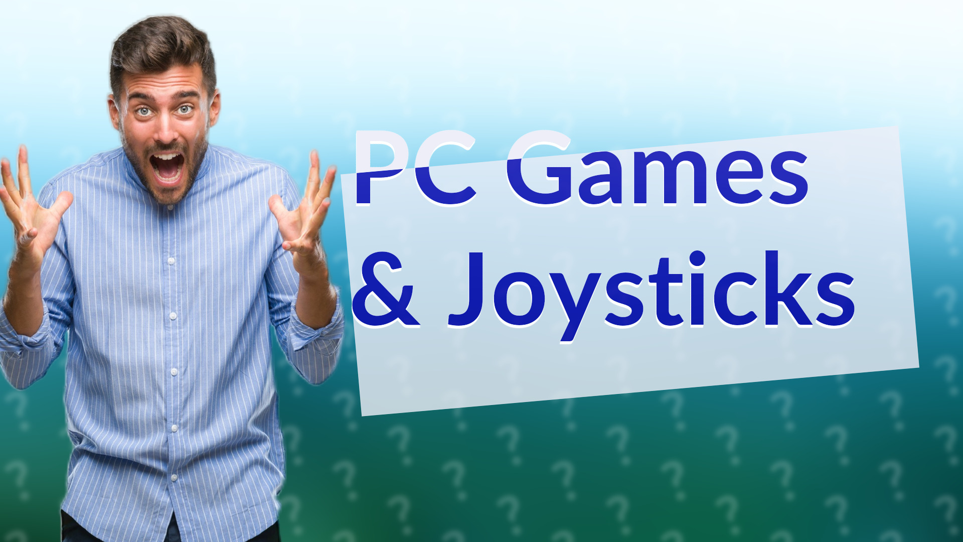 PC Games & Joysticks