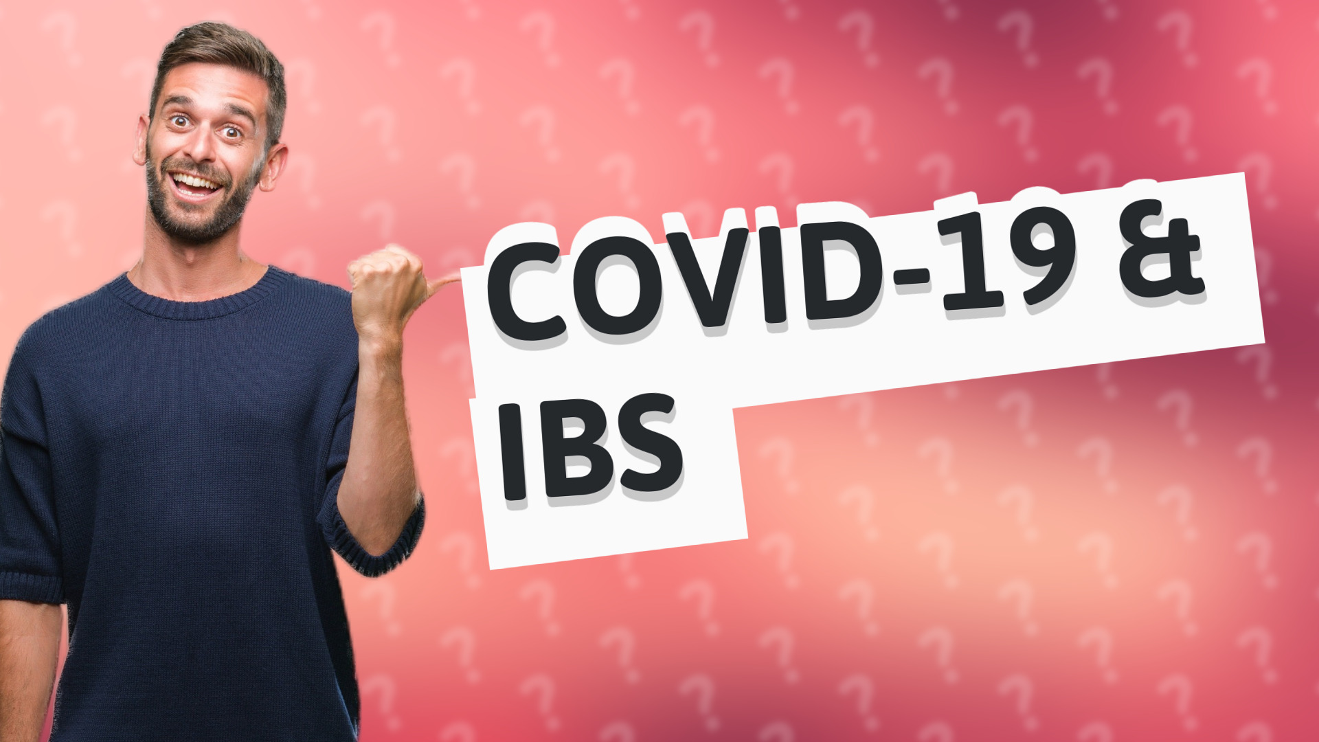 COVID-19 & IBS