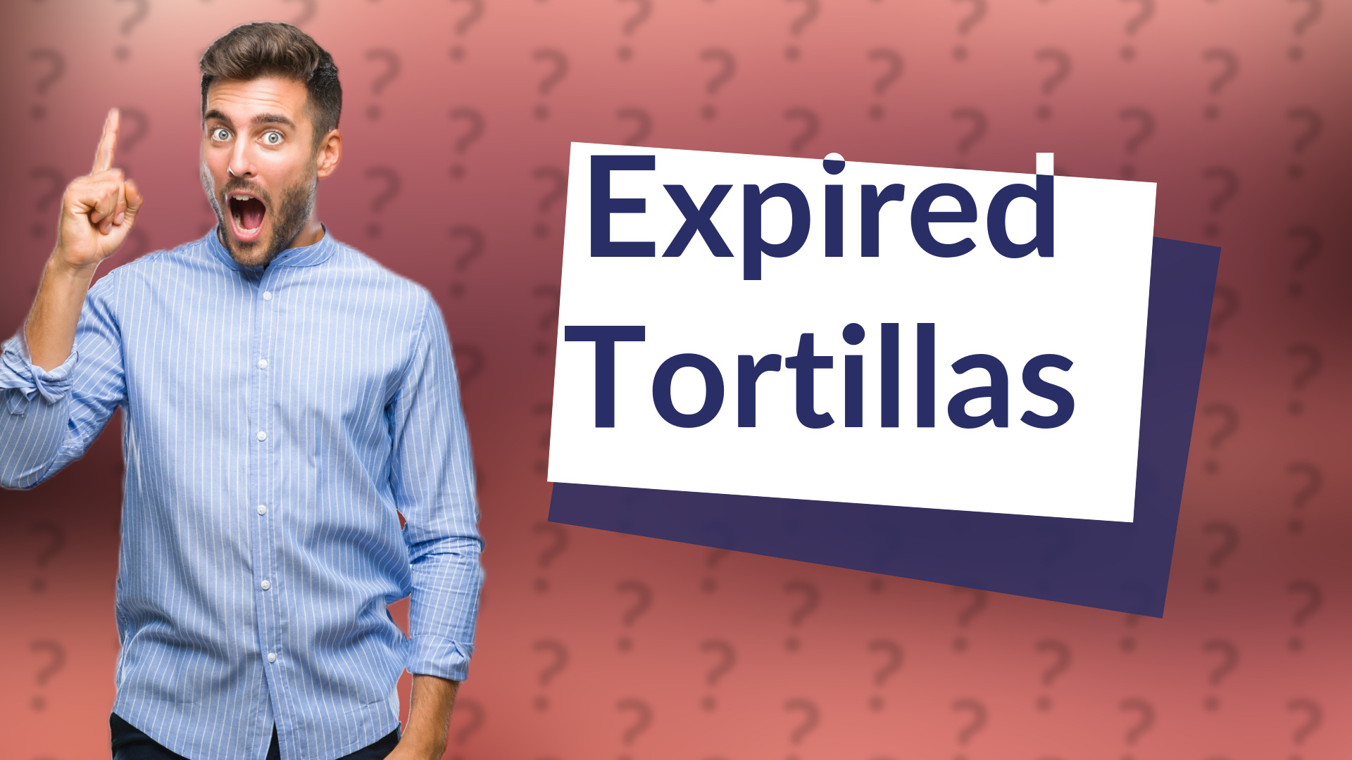 Expired Tortillas