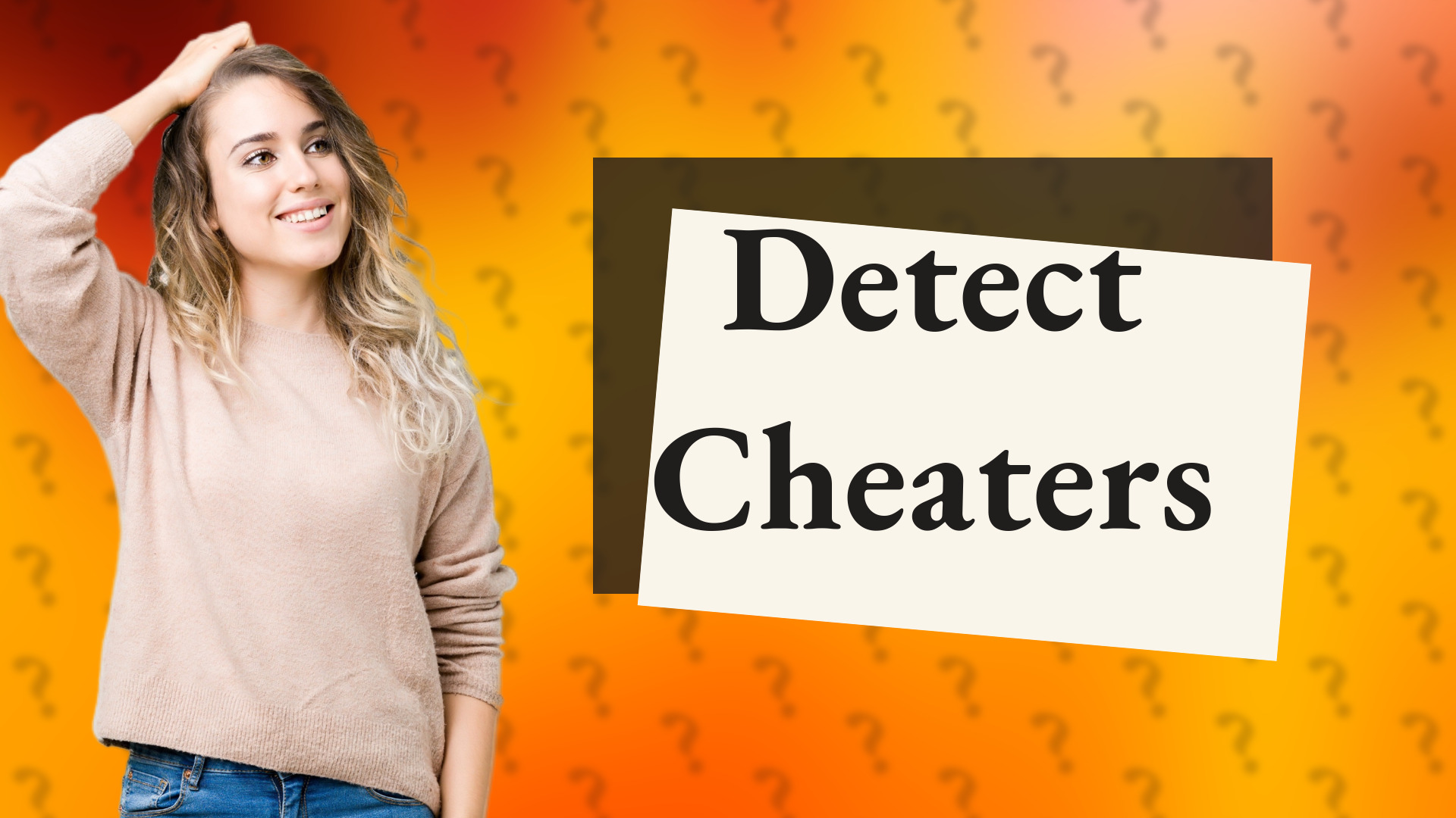 Detect Cheaters