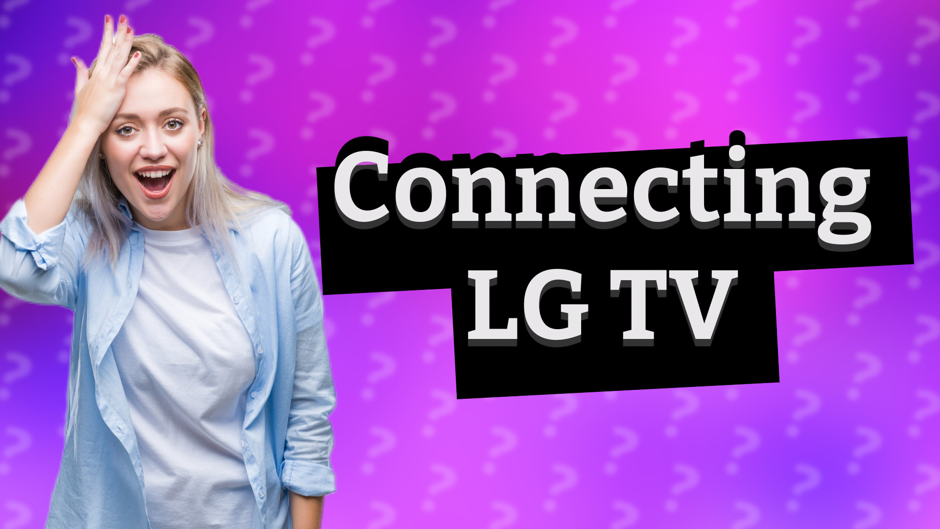Connecting LG TV