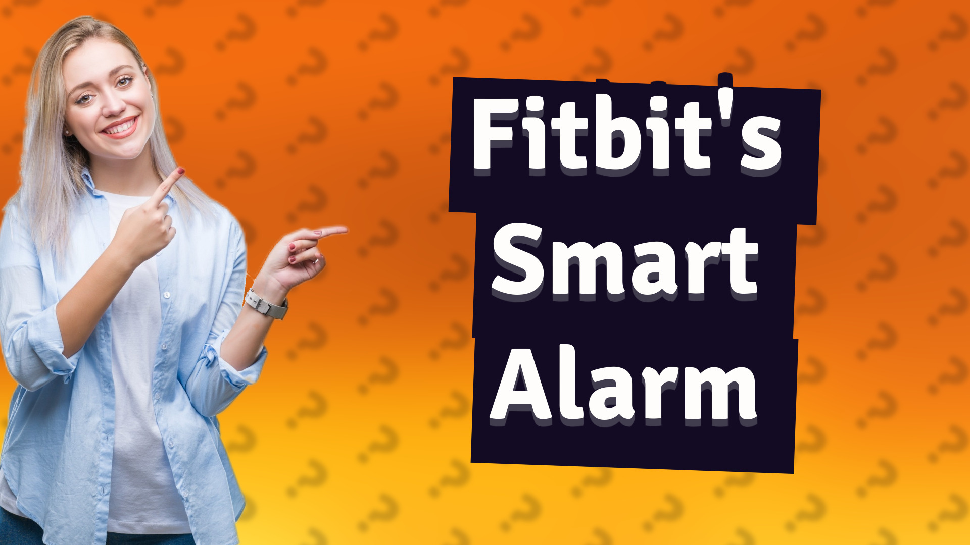 Fitbit's Smart Alarm