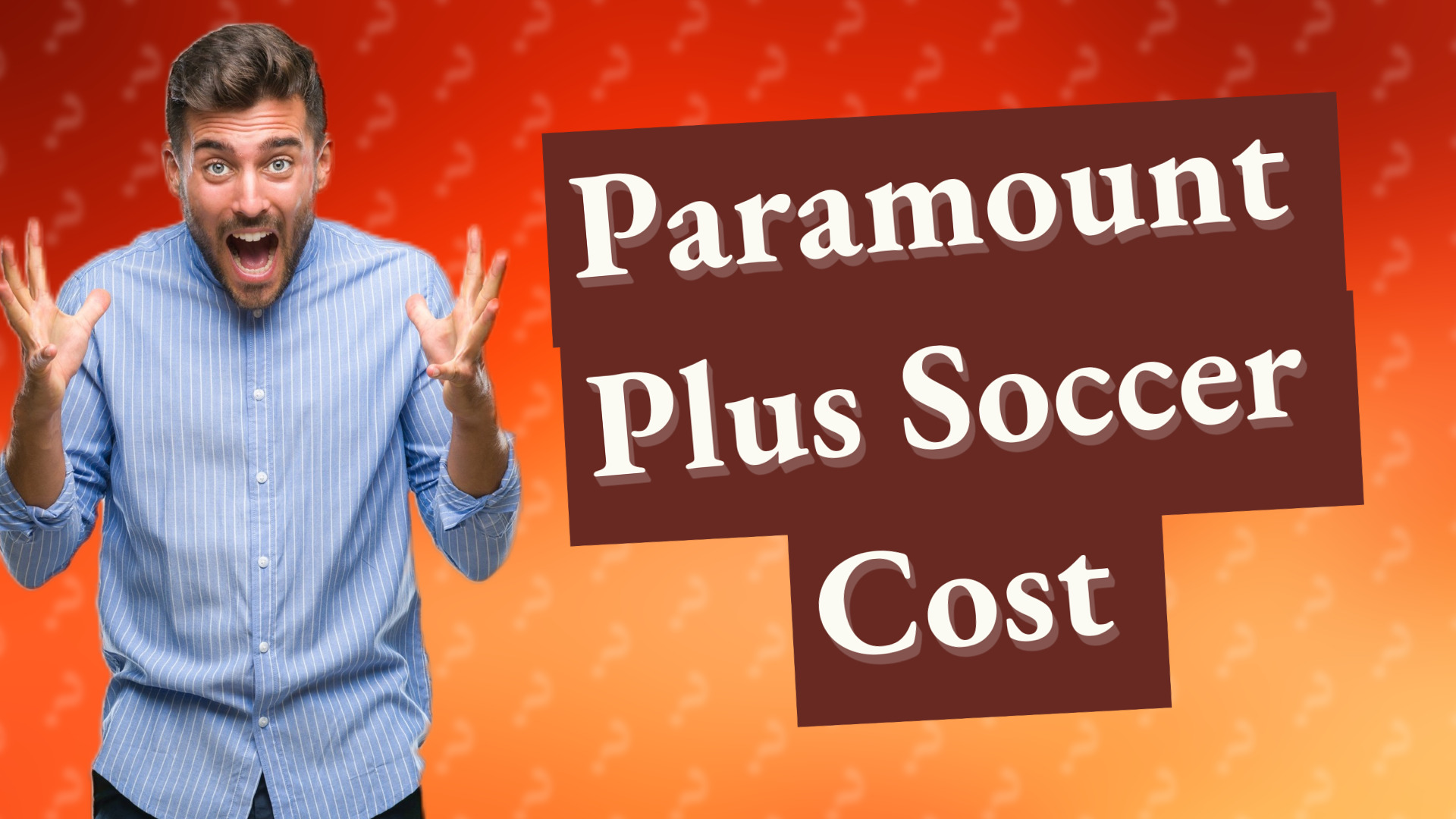 Paramount Plus Soccer Cost