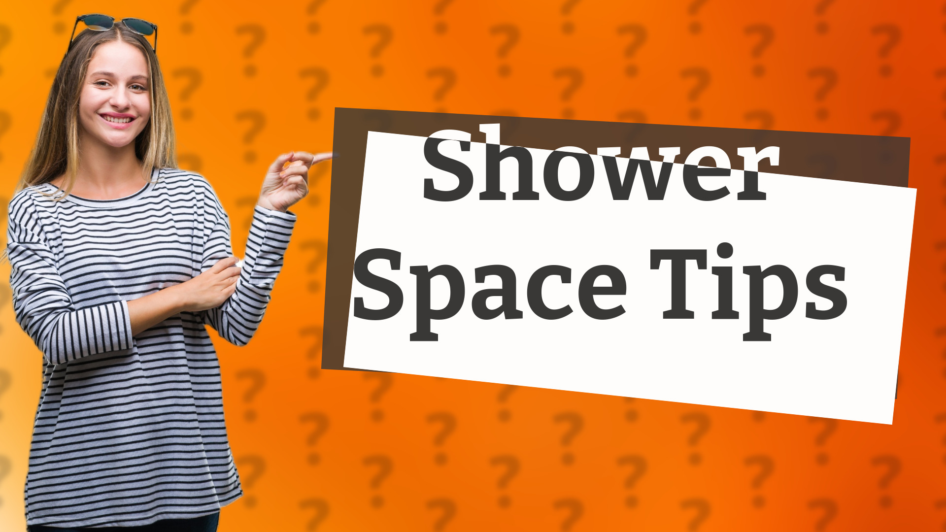 Shower Space Tips