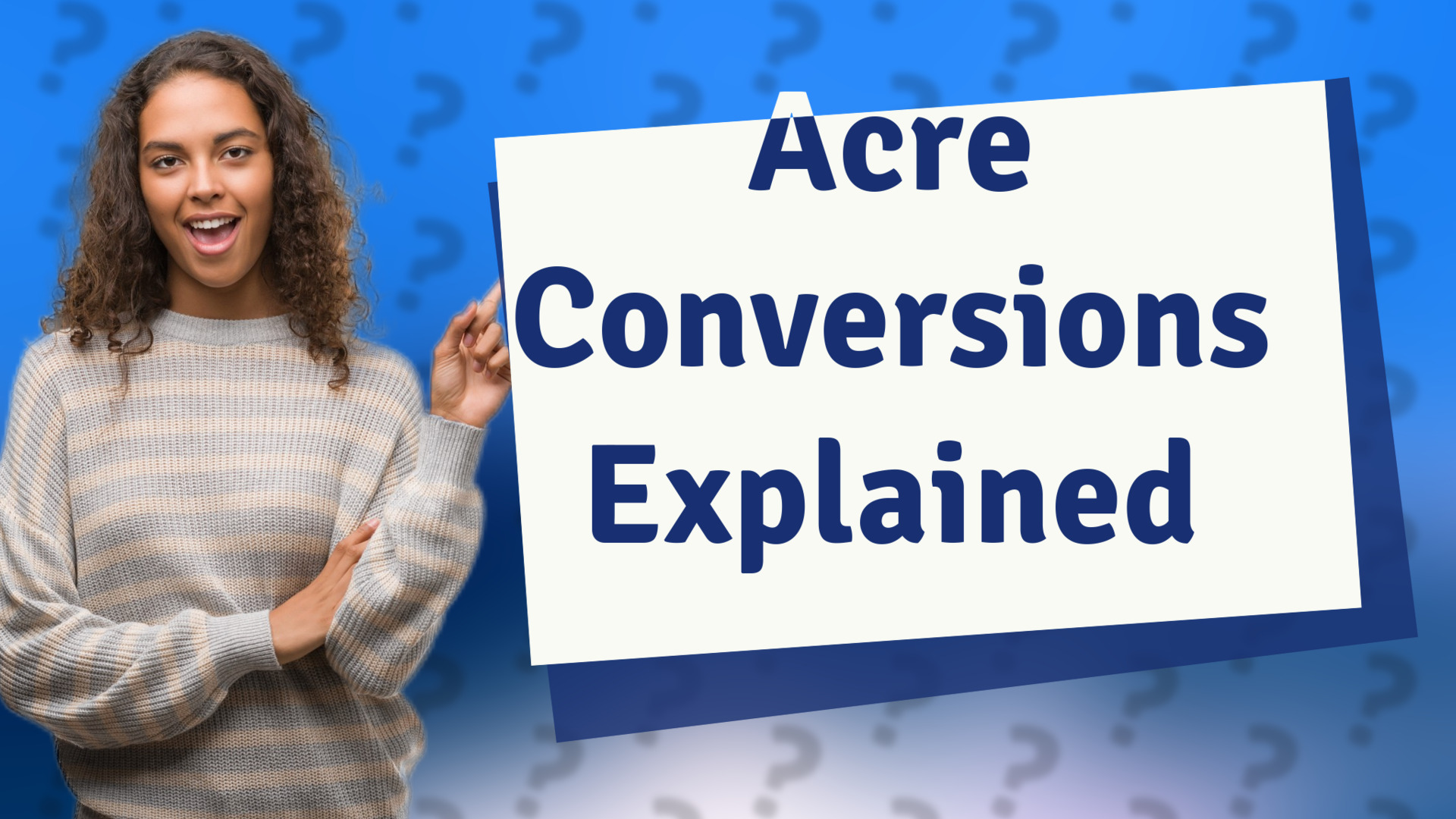 Acre Conversions Explained