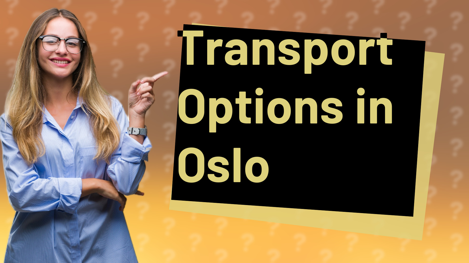 Transport Options in Oslo