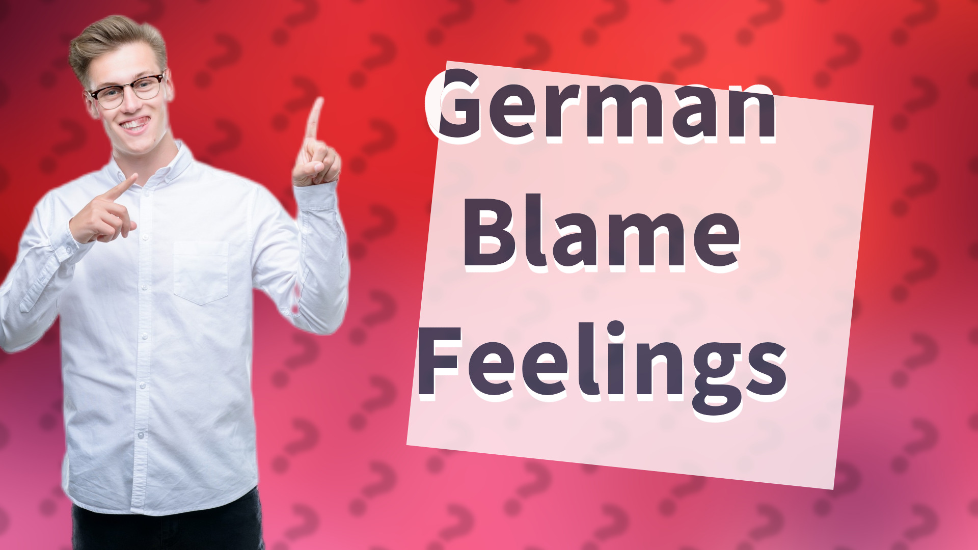 German Blame Feelings