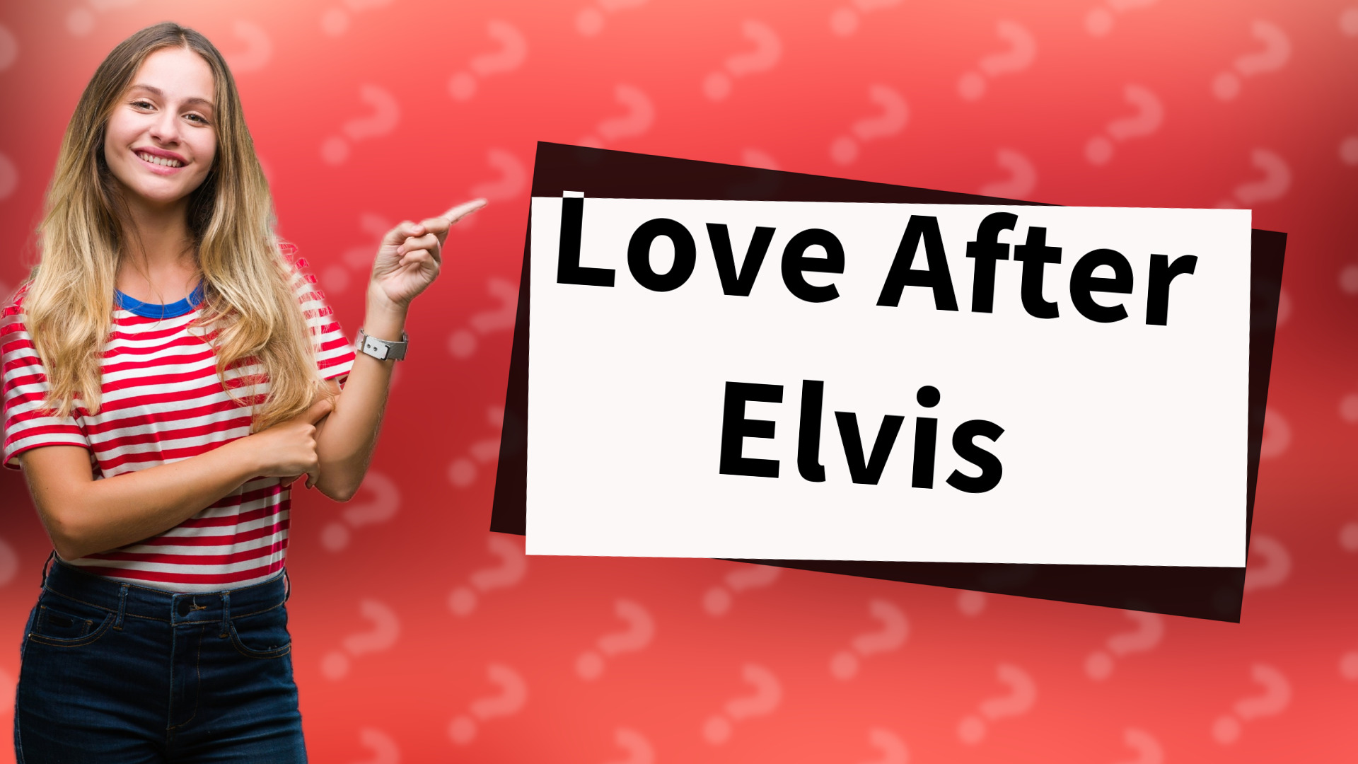 Love After Elvis