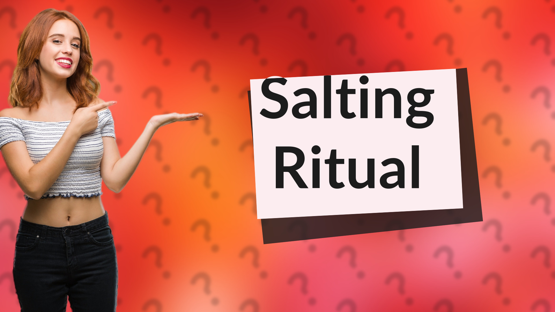 Salting Ritual