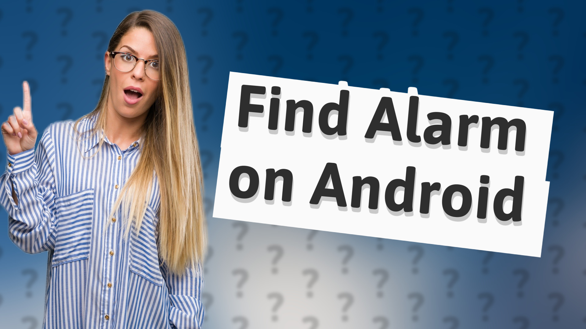 Find Alarm on Android