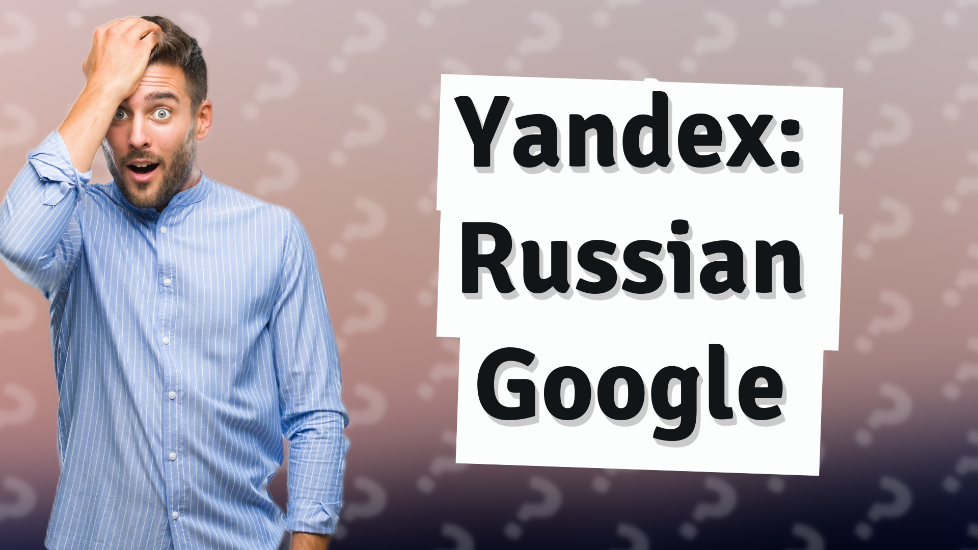 Yandex: Russian Google