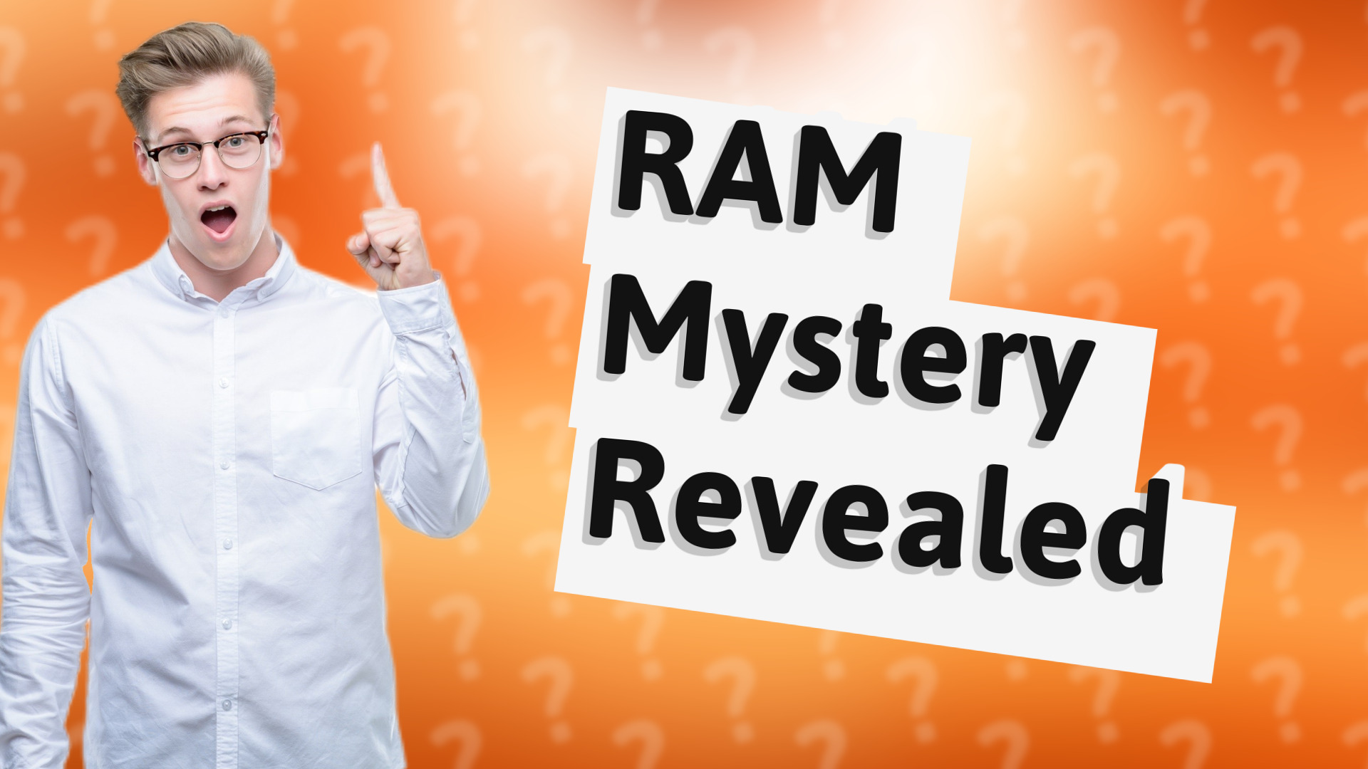 RAM Mystery Revealed