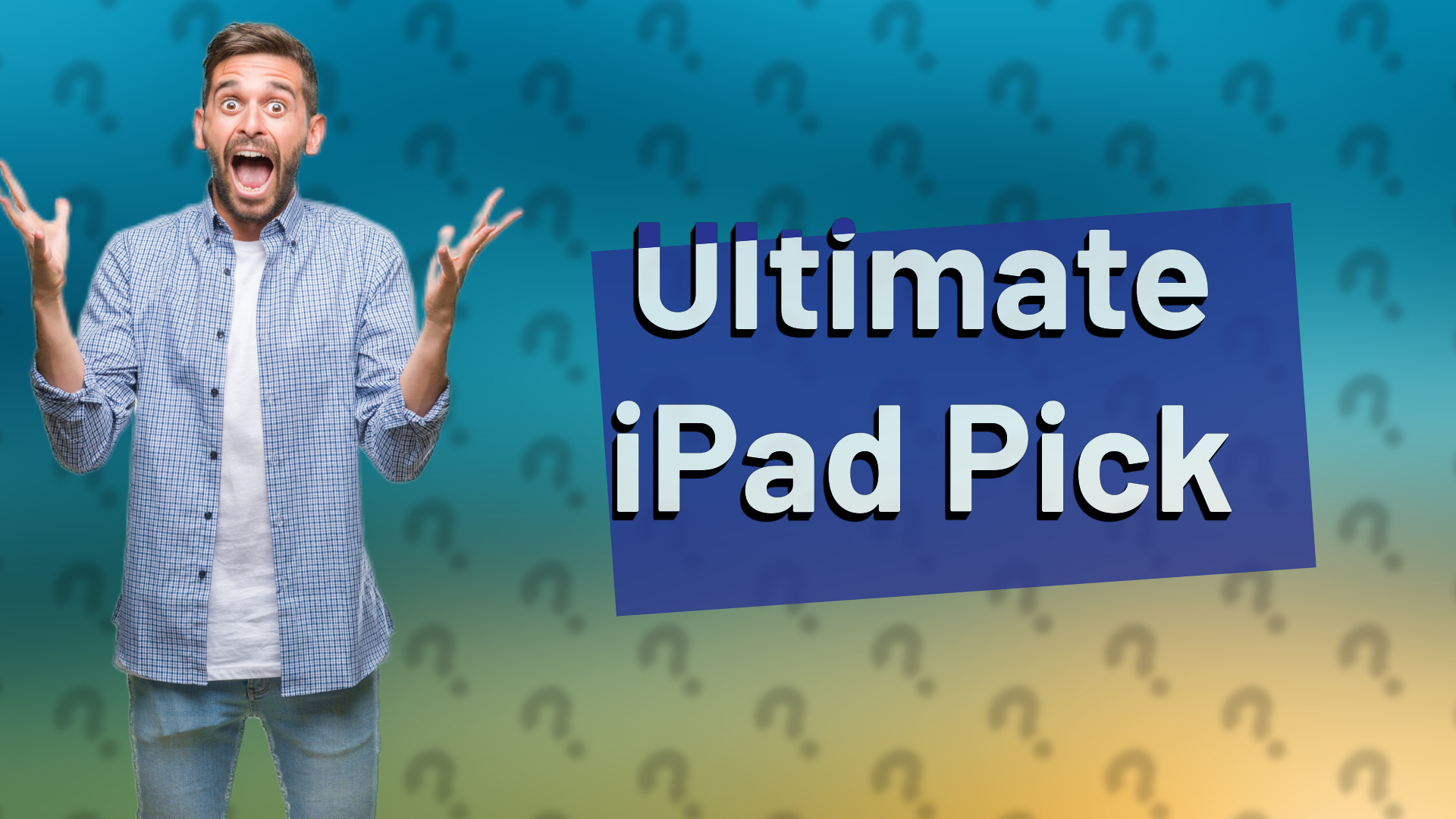 Ultimate iPad Pick