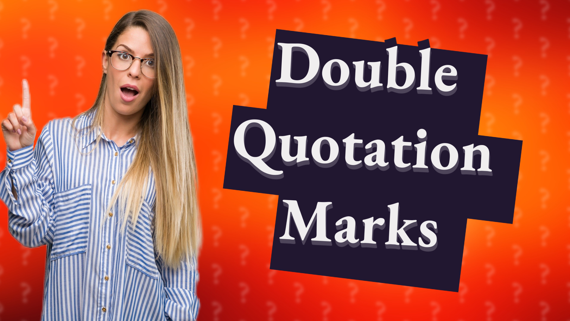 Double Quotation Marks