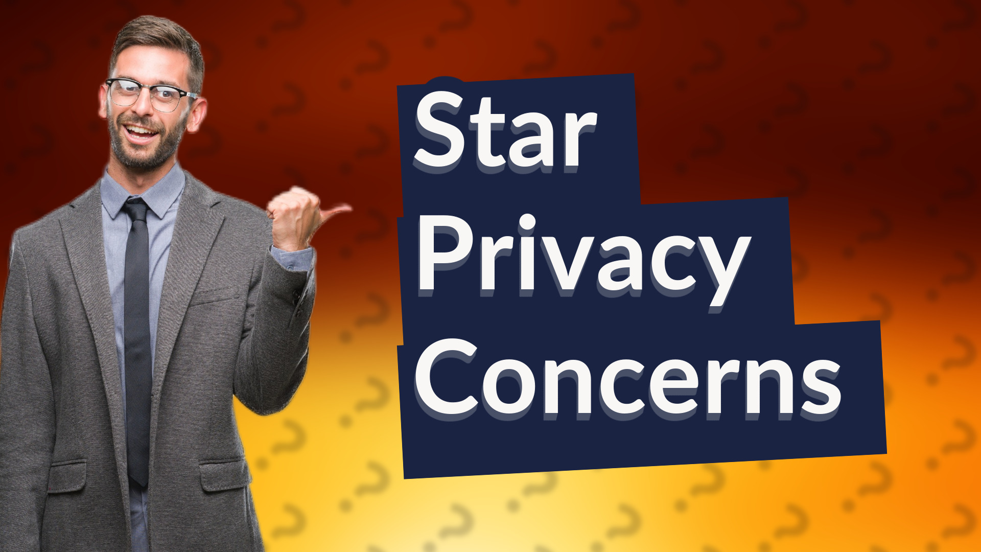 Star Privacy Concerns