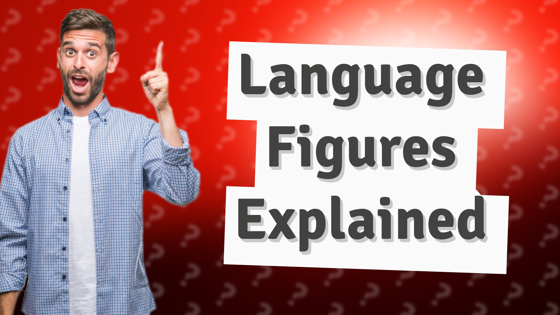 Language Figures Explained