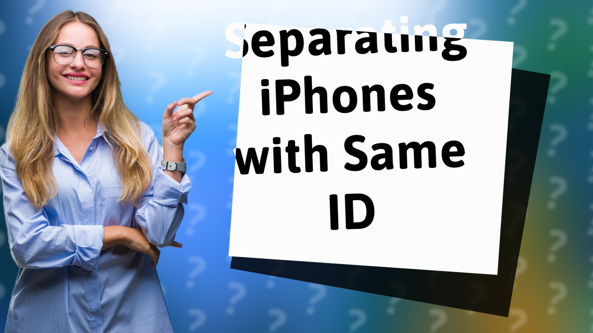 Separating iPhones with Same ID