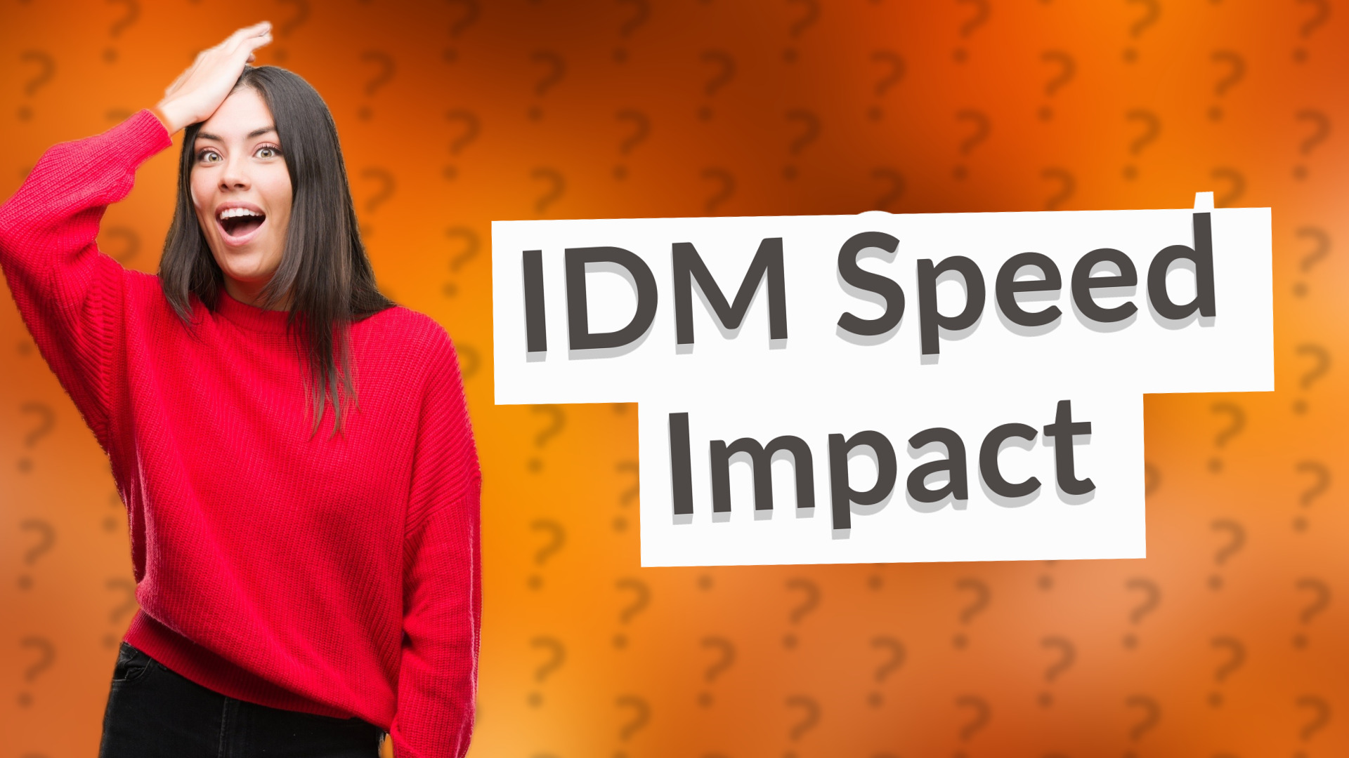 IDM Speed Impact
