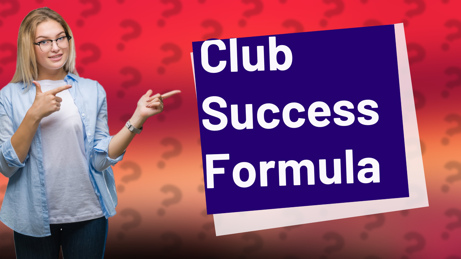 Club Success Formula