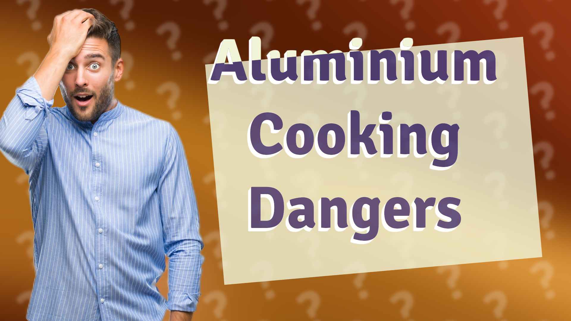 Aluminium Cooking Dangers