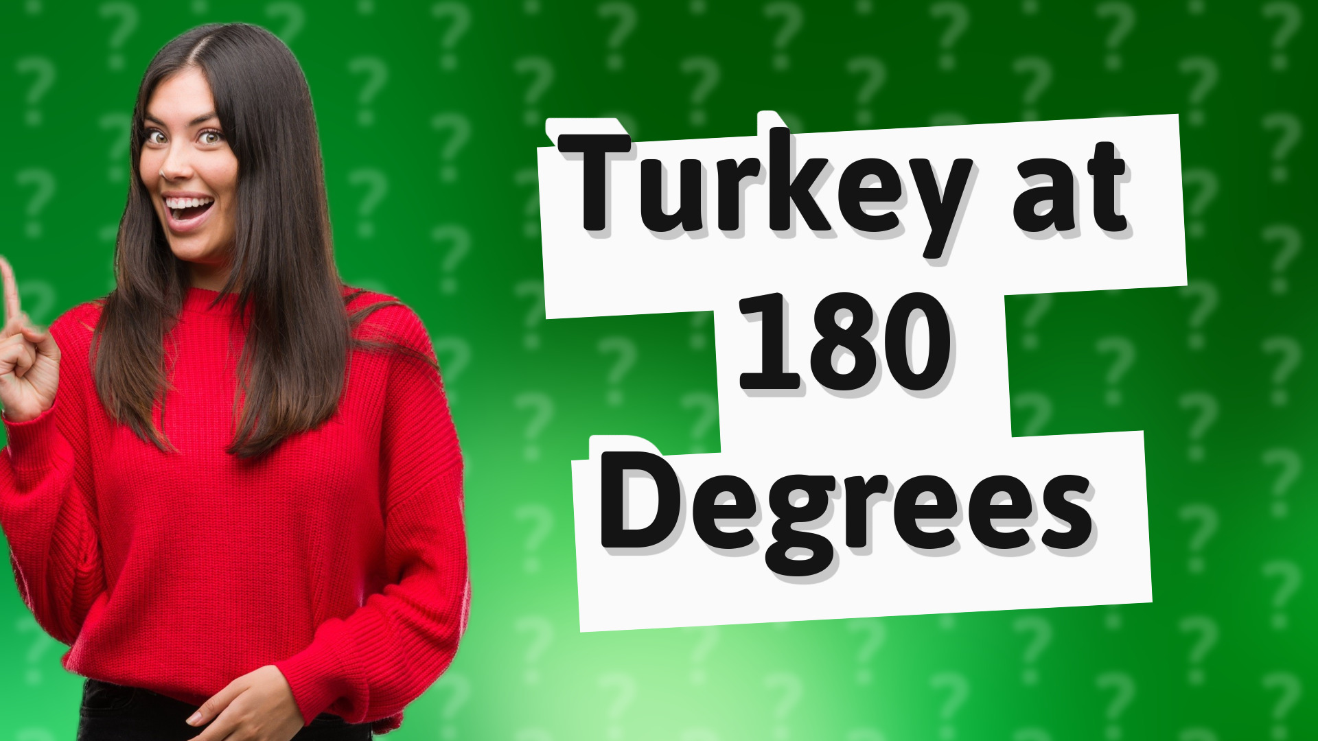 Turkey at 180 Degrees